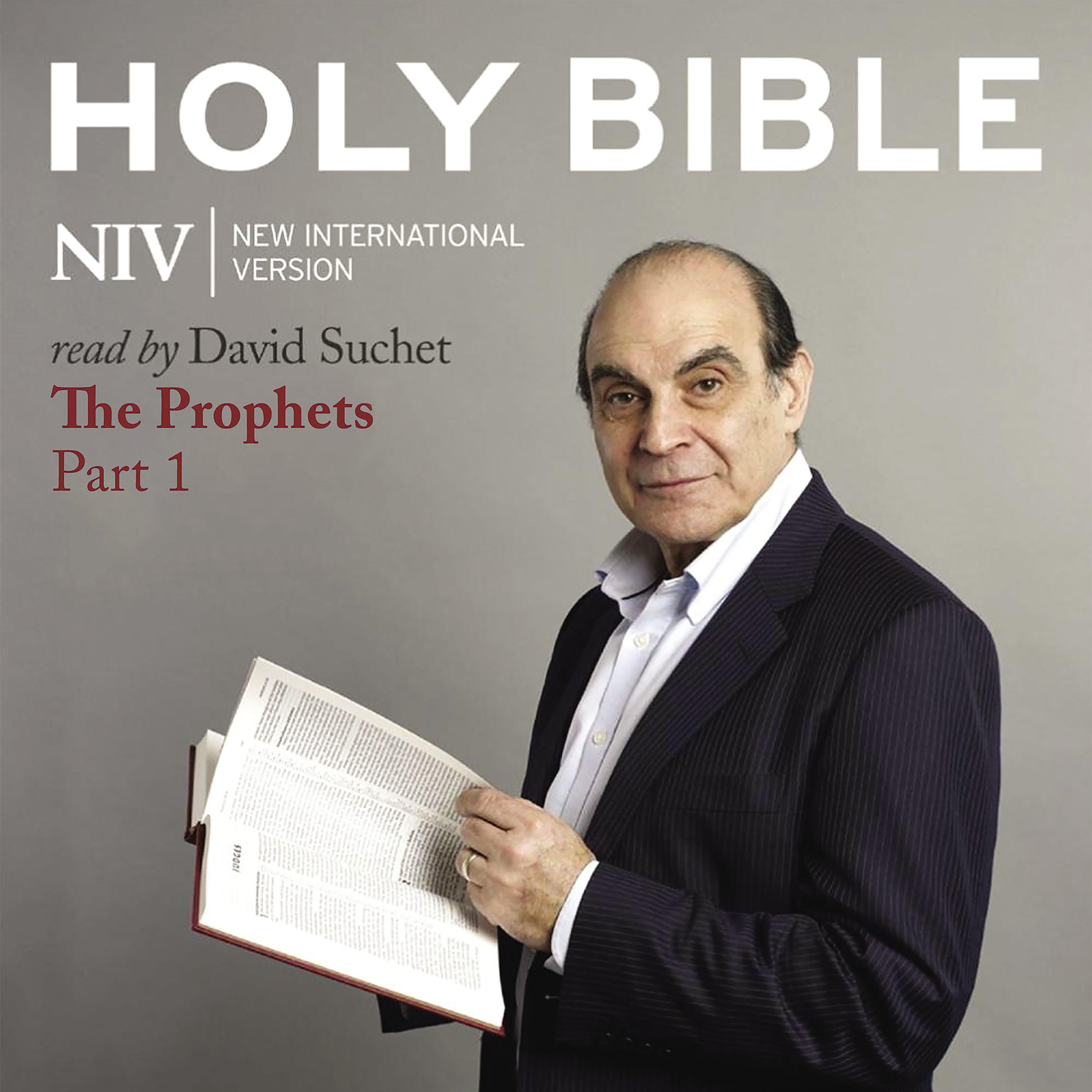 David Suchet Audio Bible - New International Version, NIV: The Prophets Part 1
