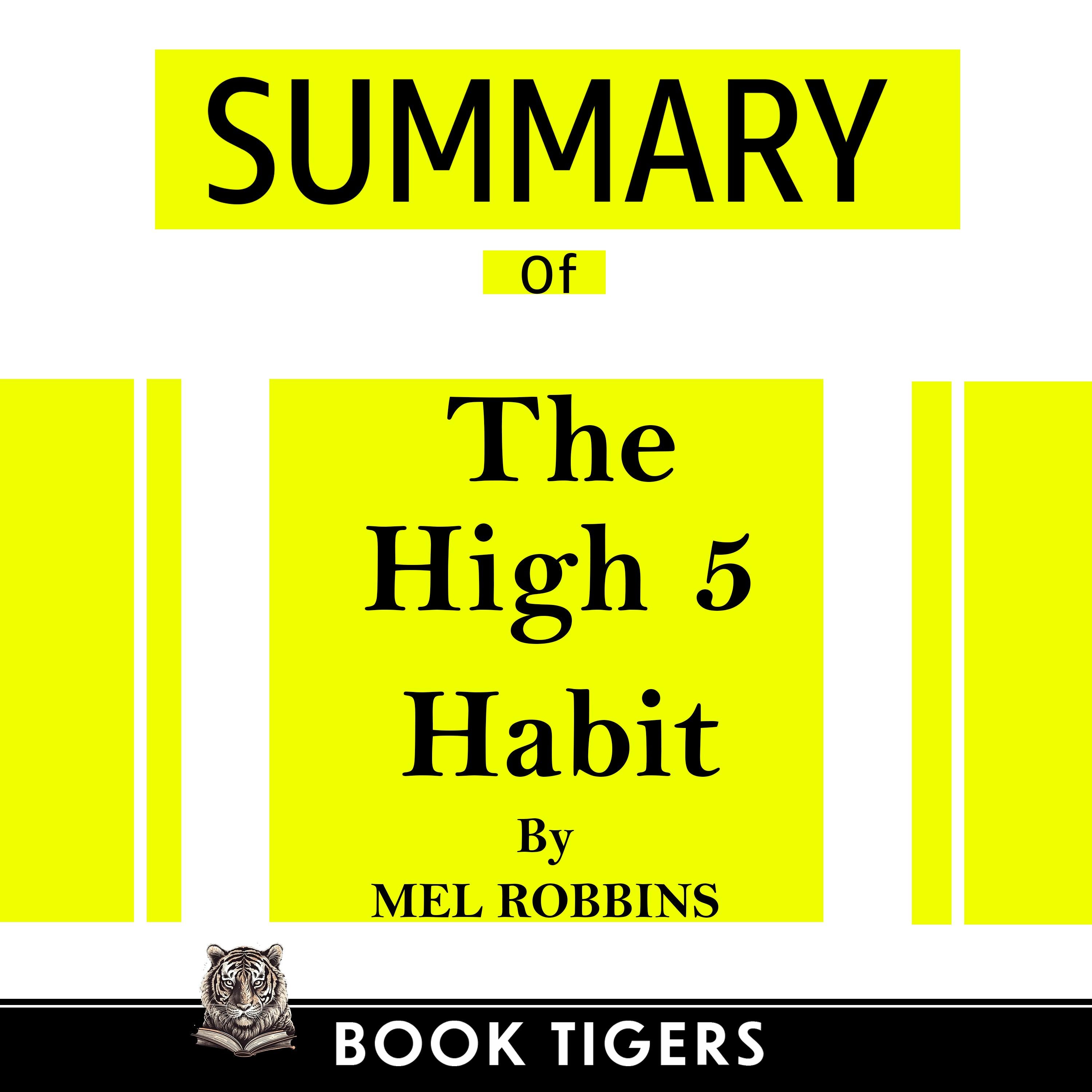 Summary of The High 5 Habit
