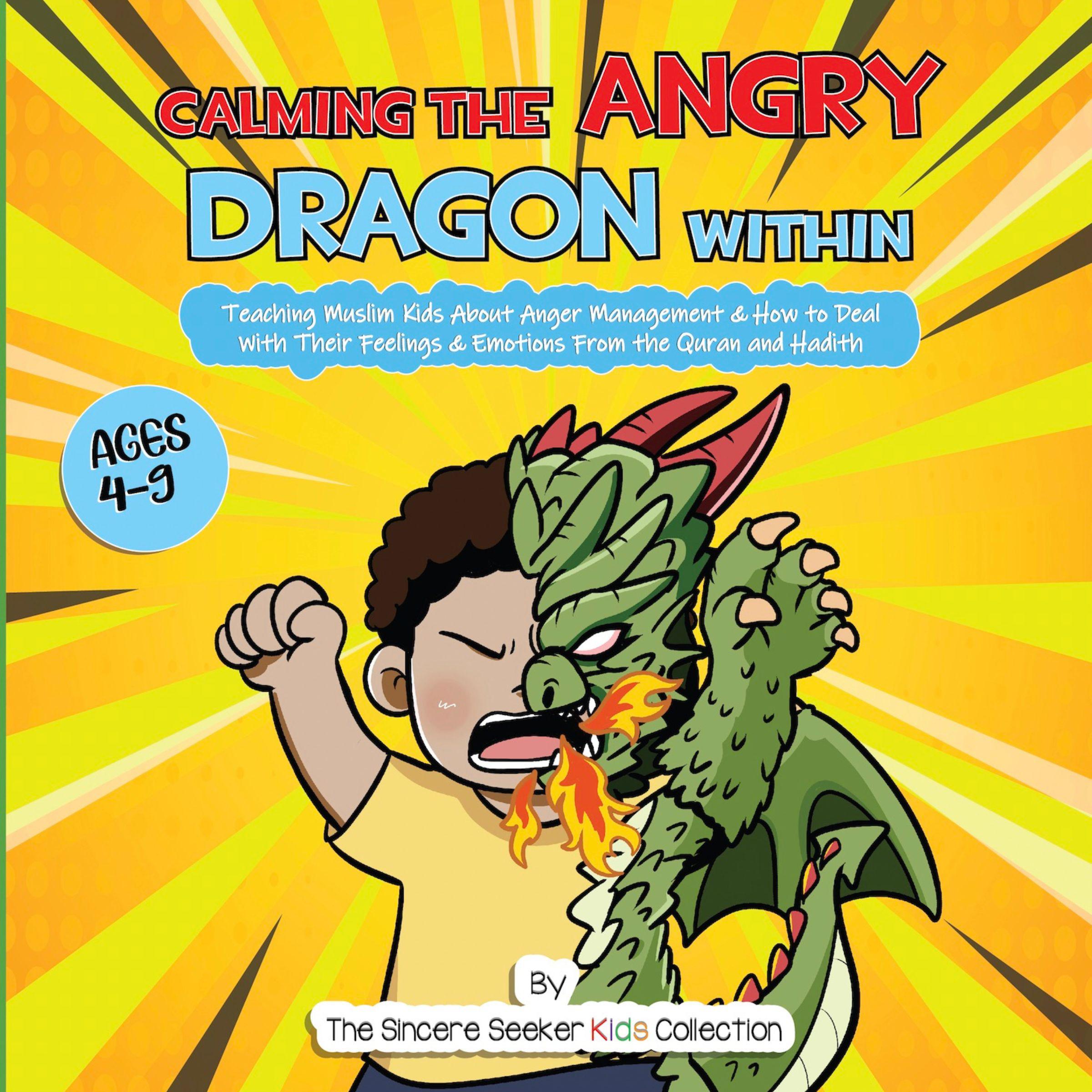 Calming the Angry Dragon Within