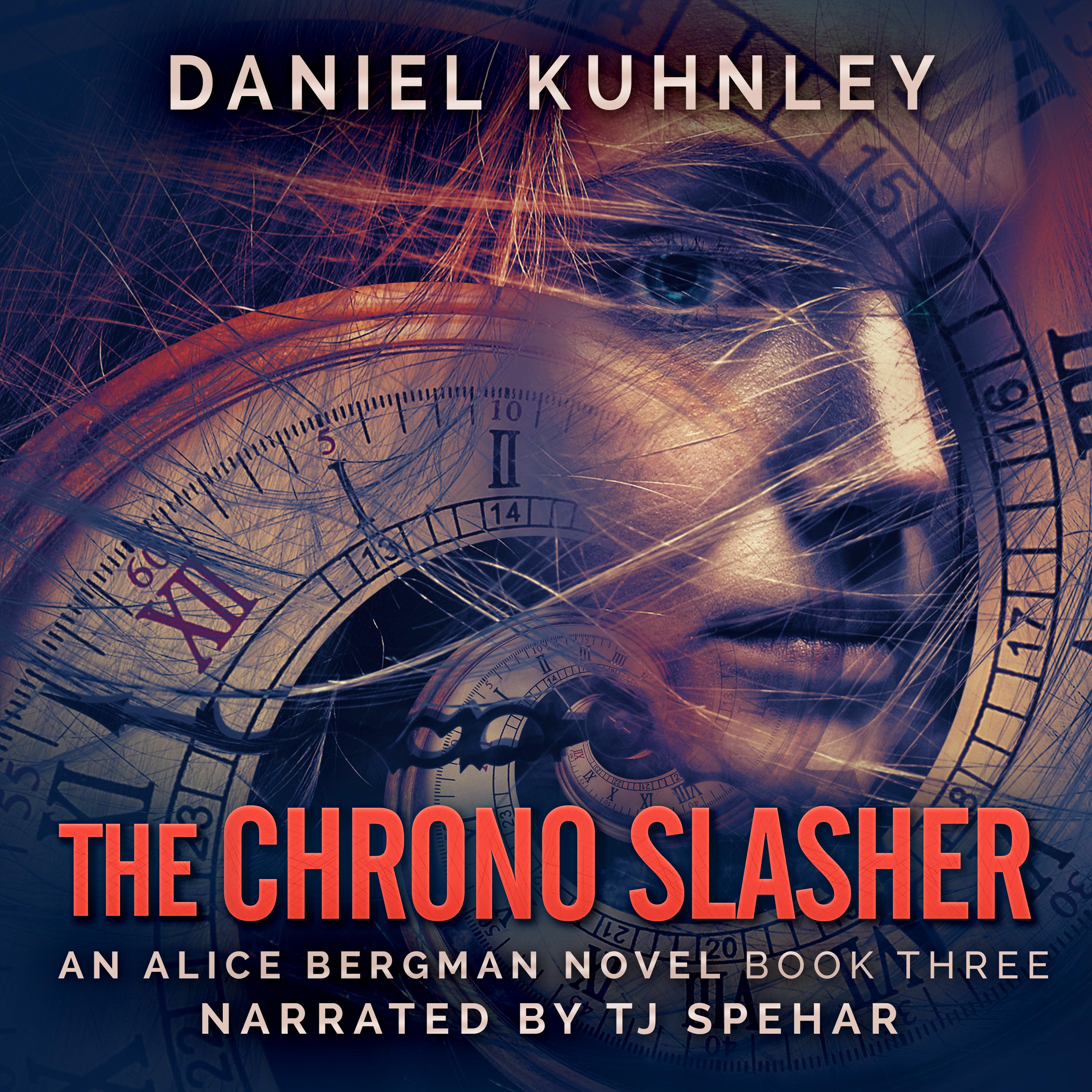 The Chrono Slasher