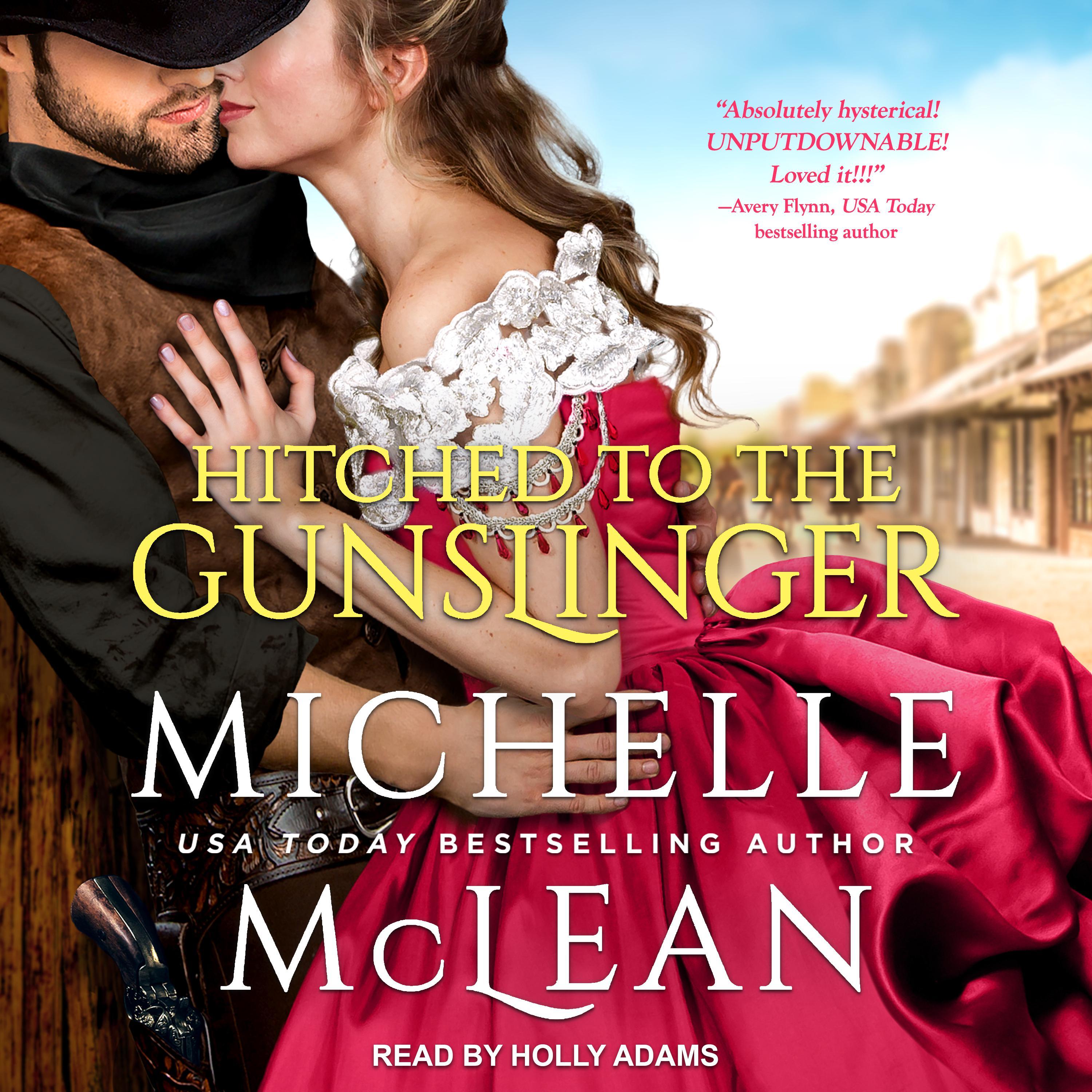 Hitched To The Gunslinger