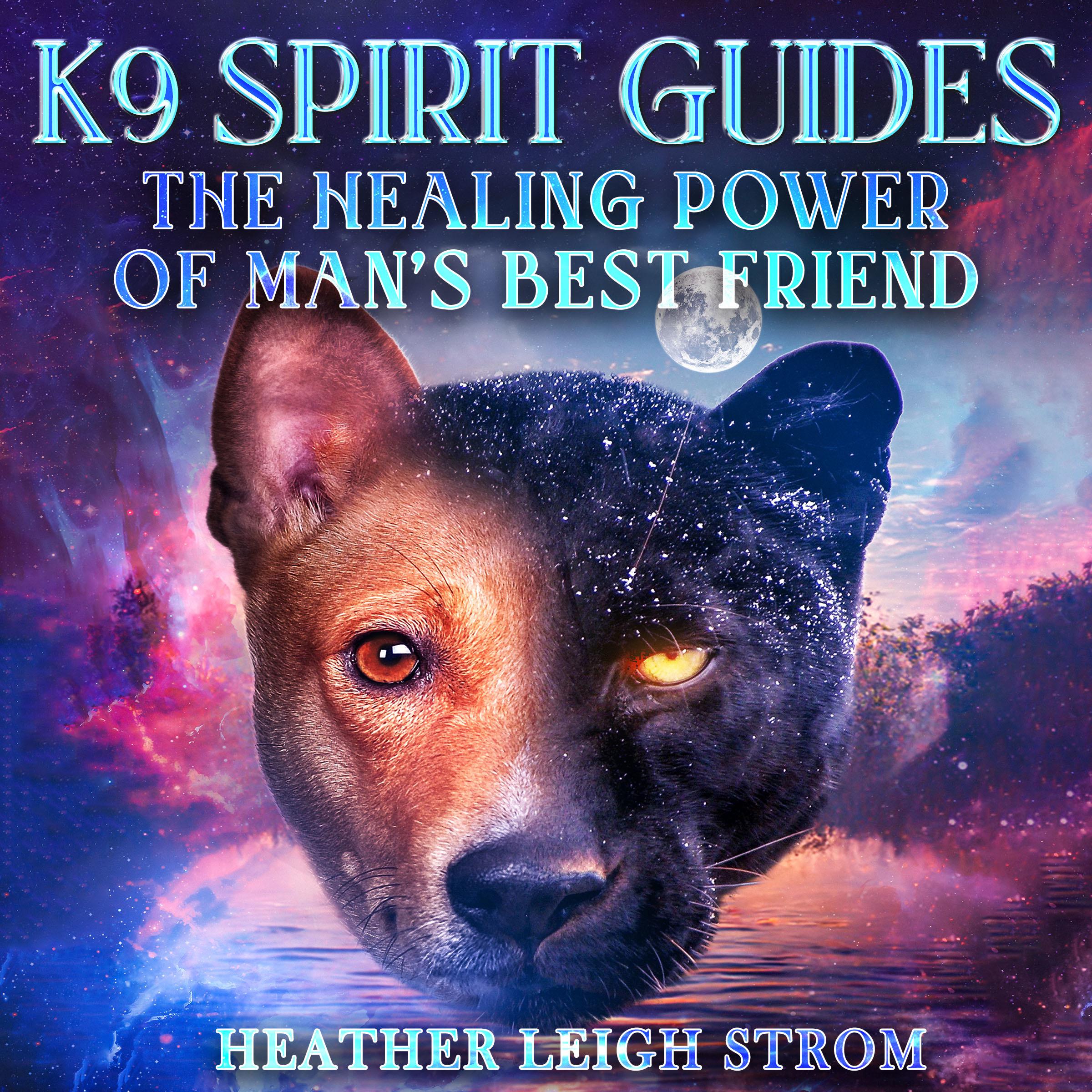 K9 Spirit Guides