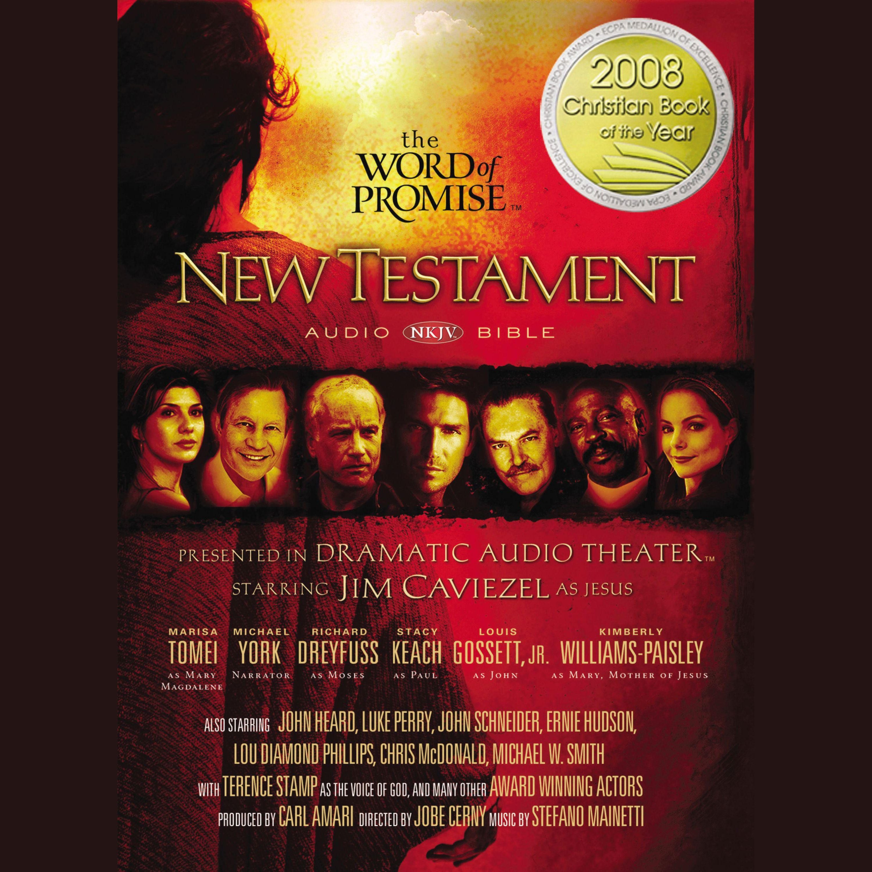 The Word of Promise Audio Bible - New King James Version, NKJV: New Testament