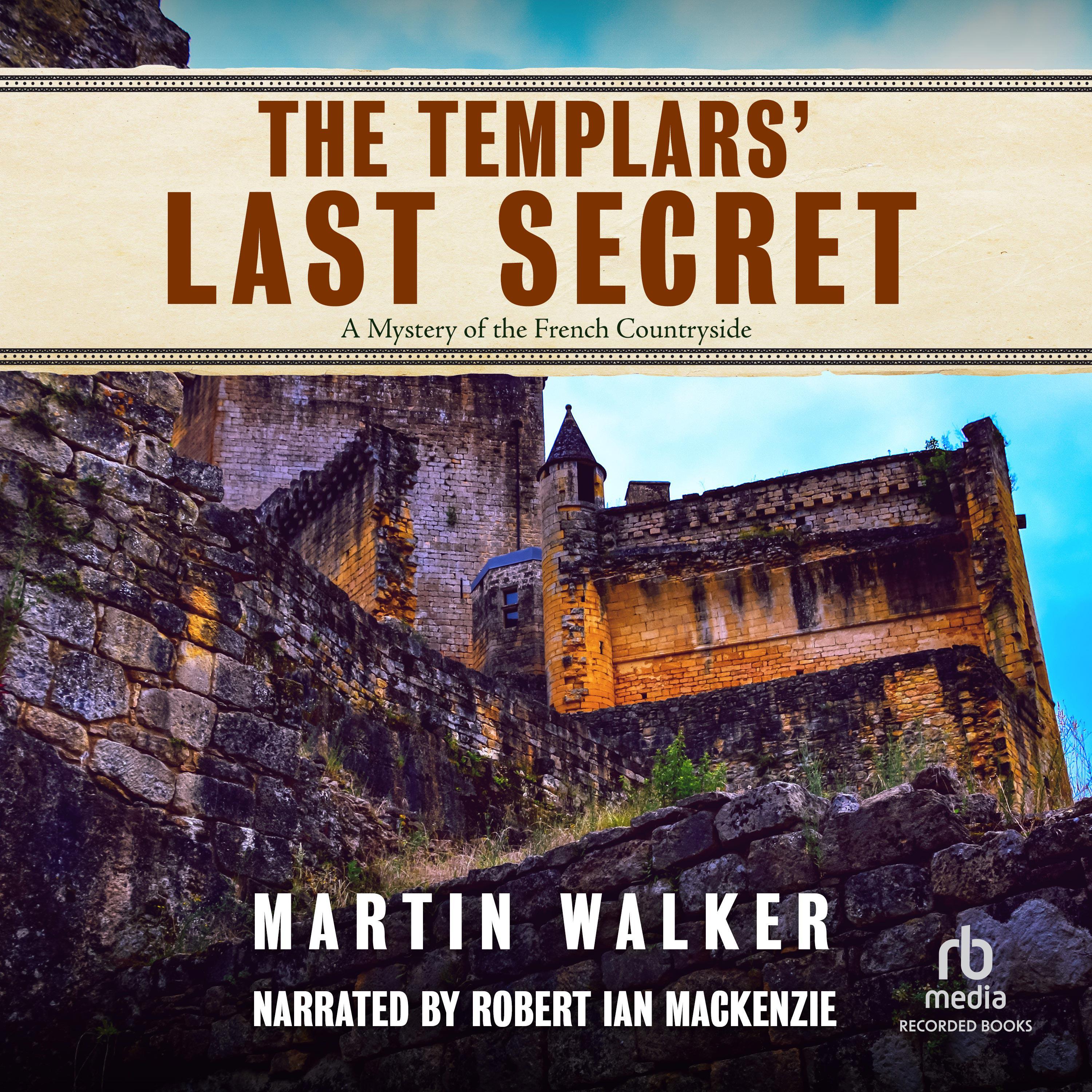 The Templars' Last Secret