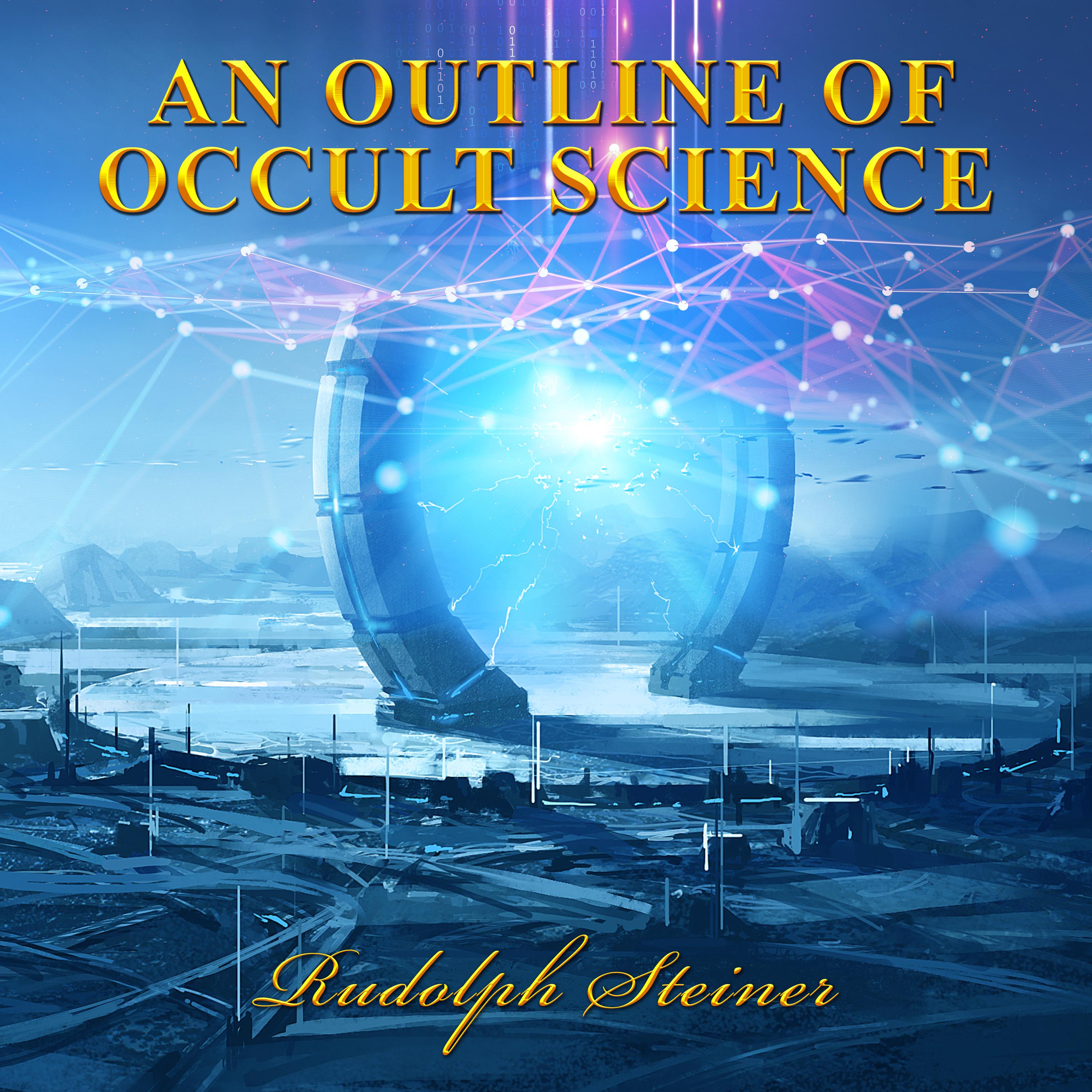 An Outline of Occult Science