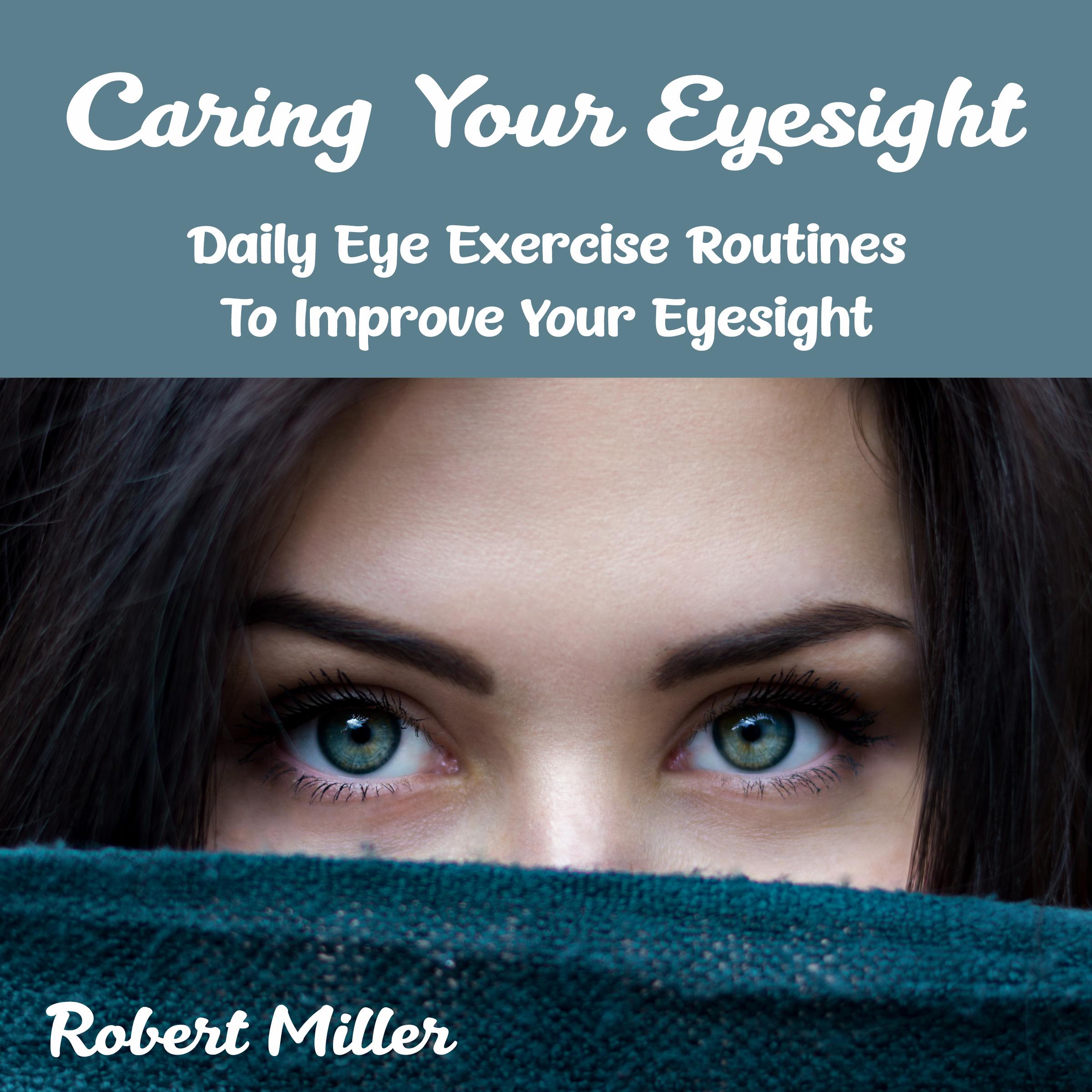 Caring Your Eyesight