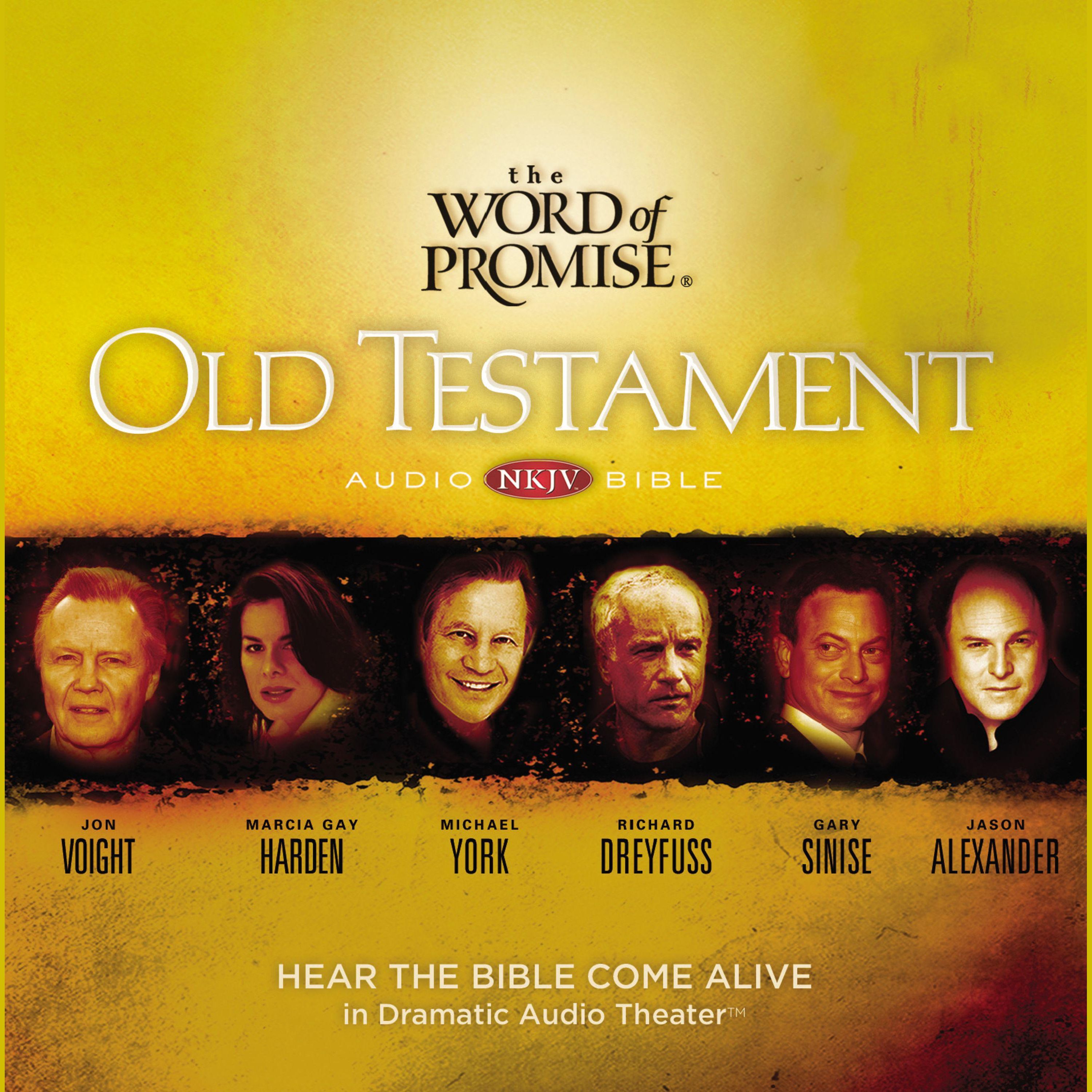 The Word of Promise Audio Bible - New King James Version, NKJV: Old Testament