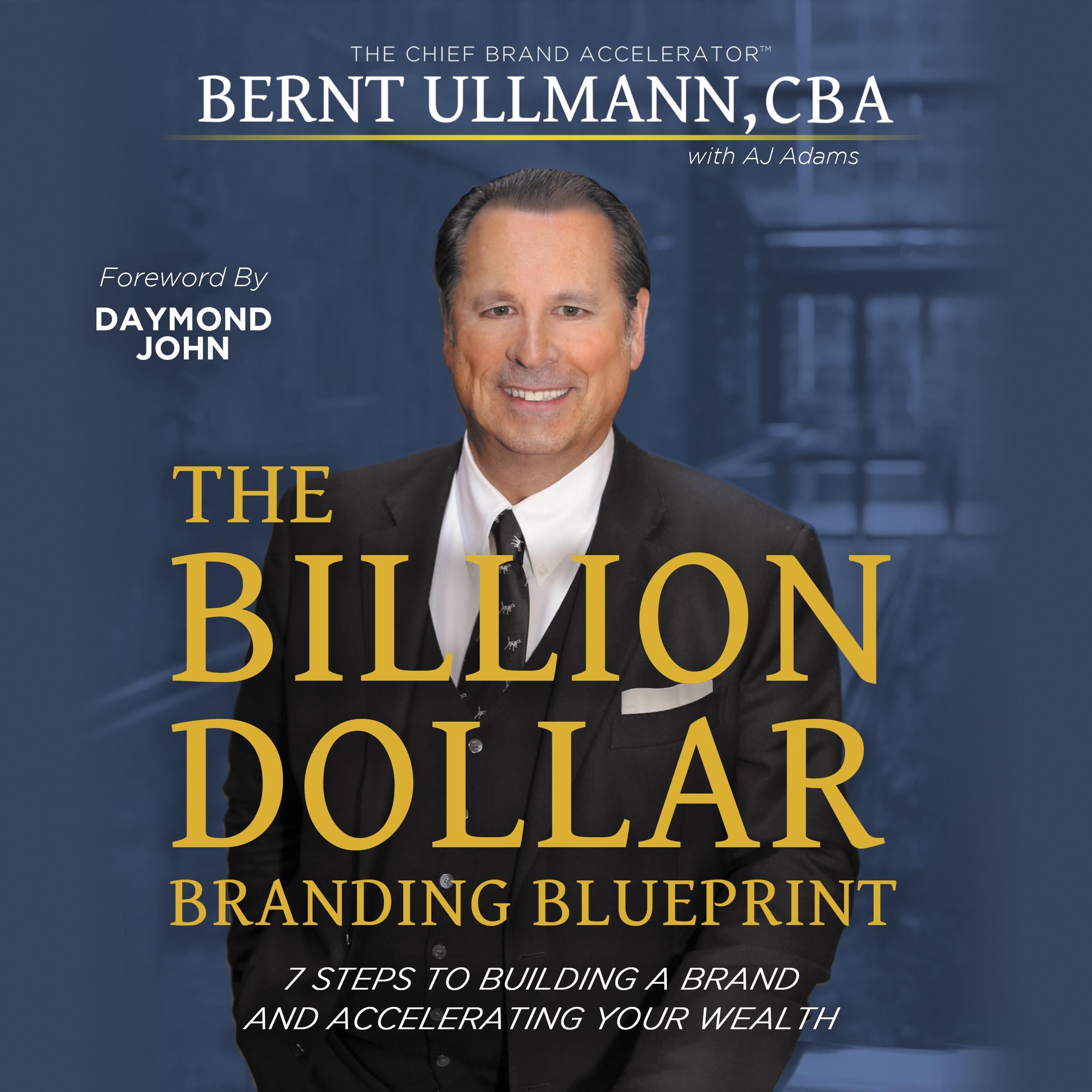 The Billion Dollar Branding Blueprint