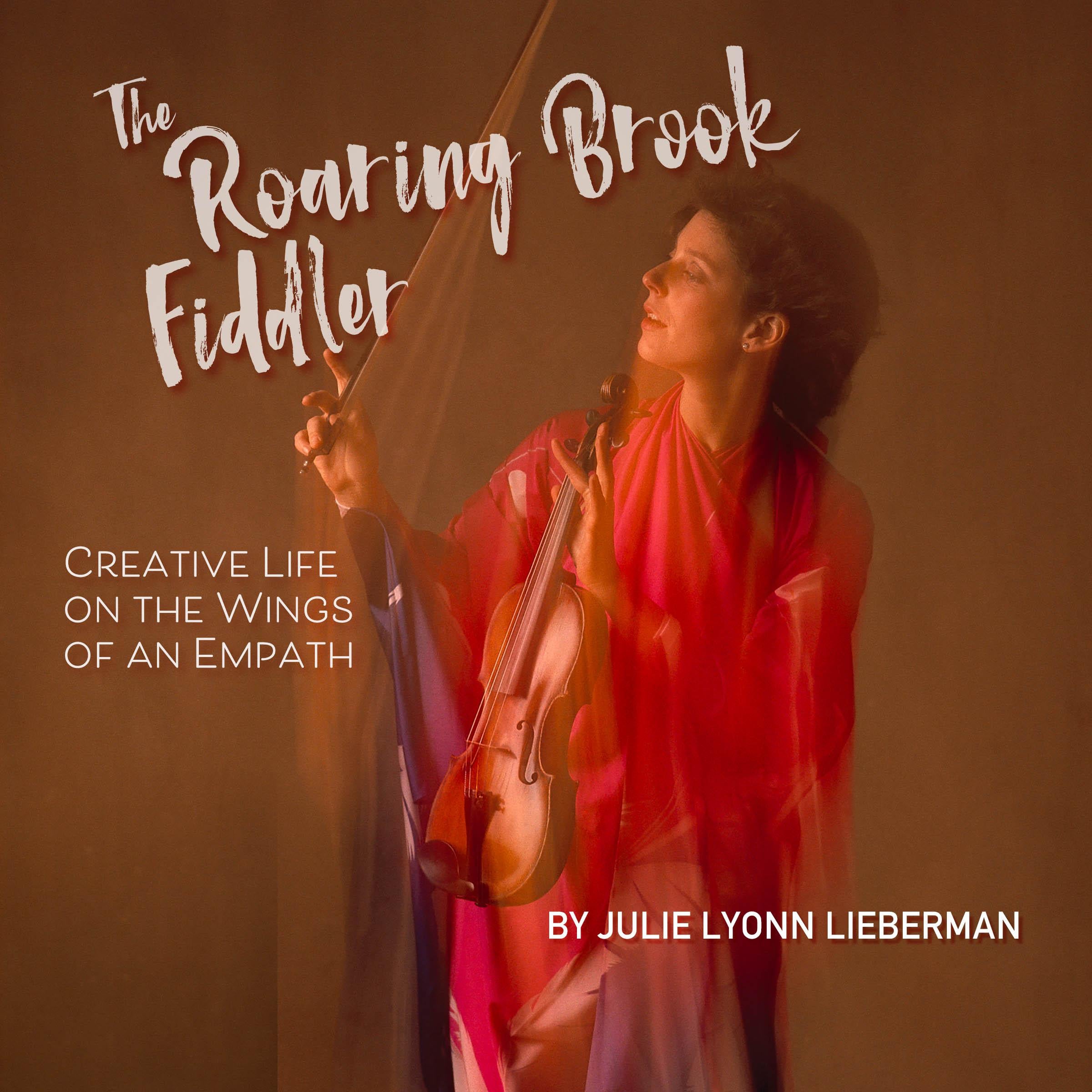 The Roaring Brook Fiddler