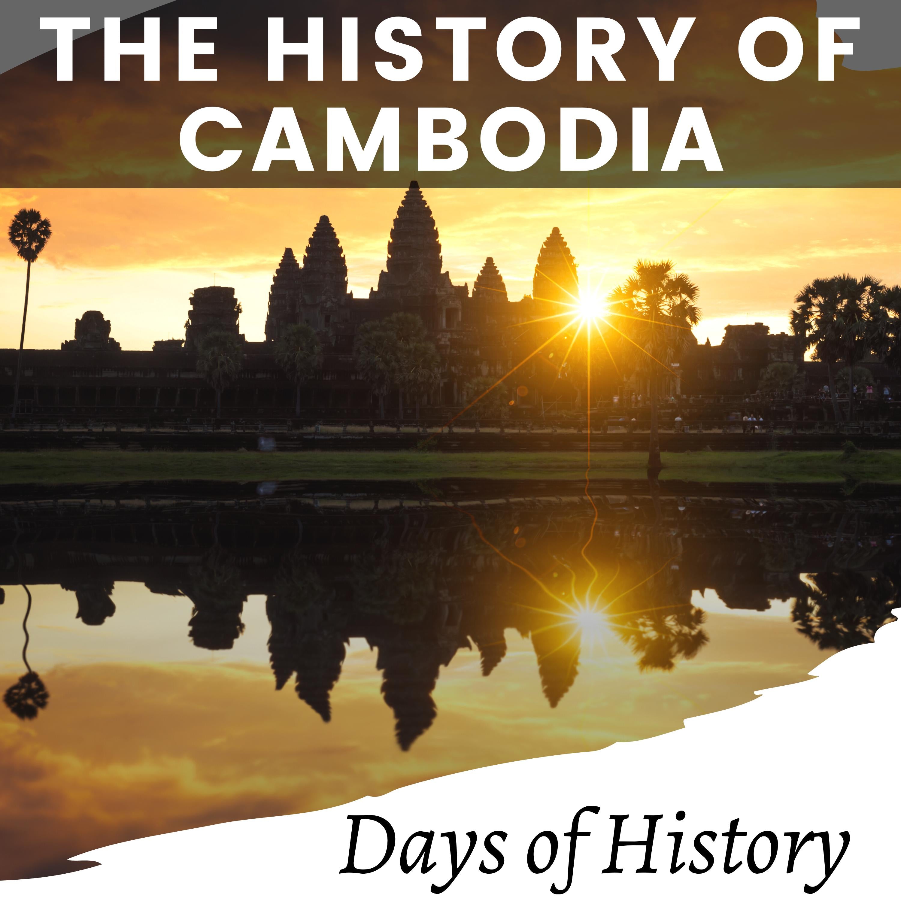 The History of Cambodia