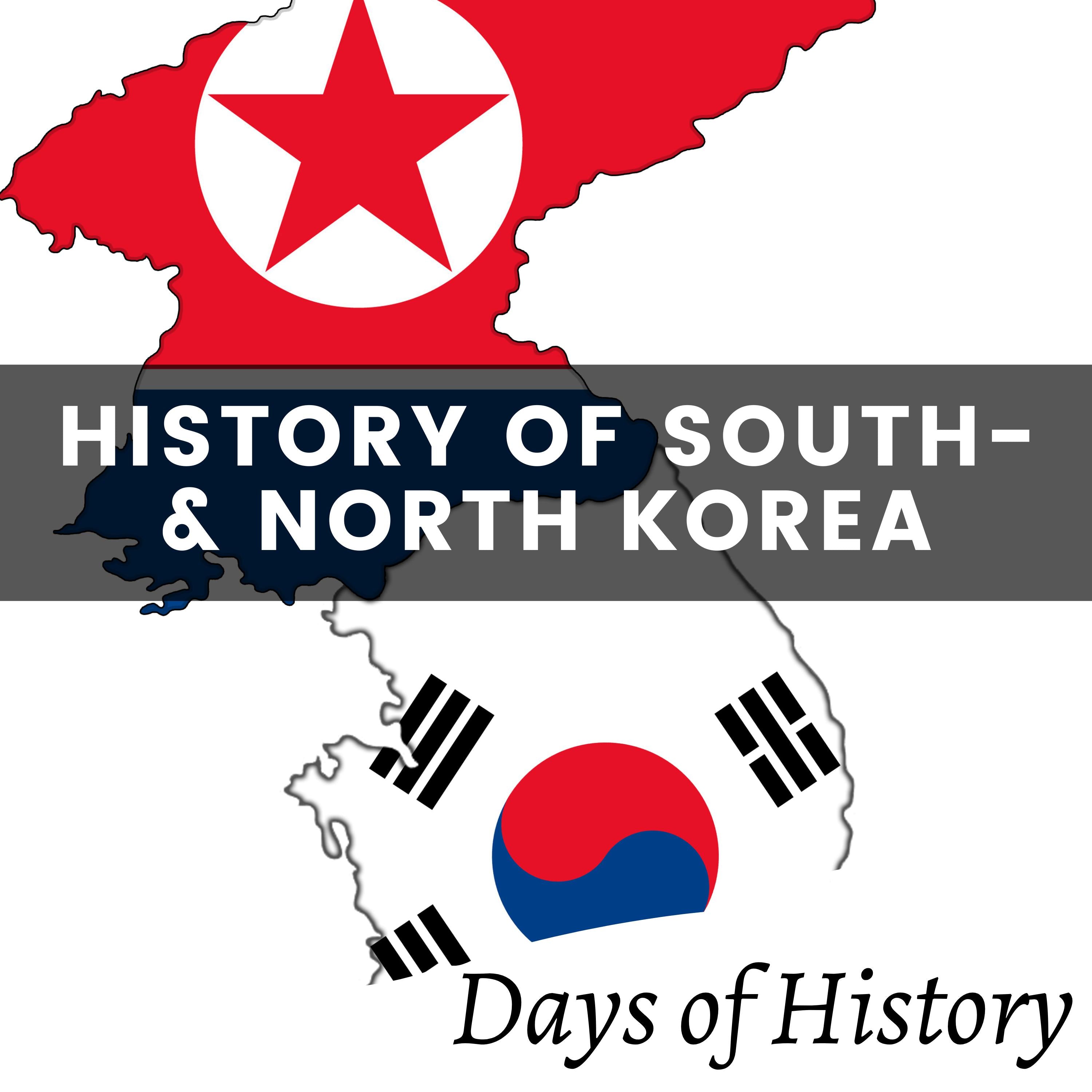 A History of South Korea and North Korea