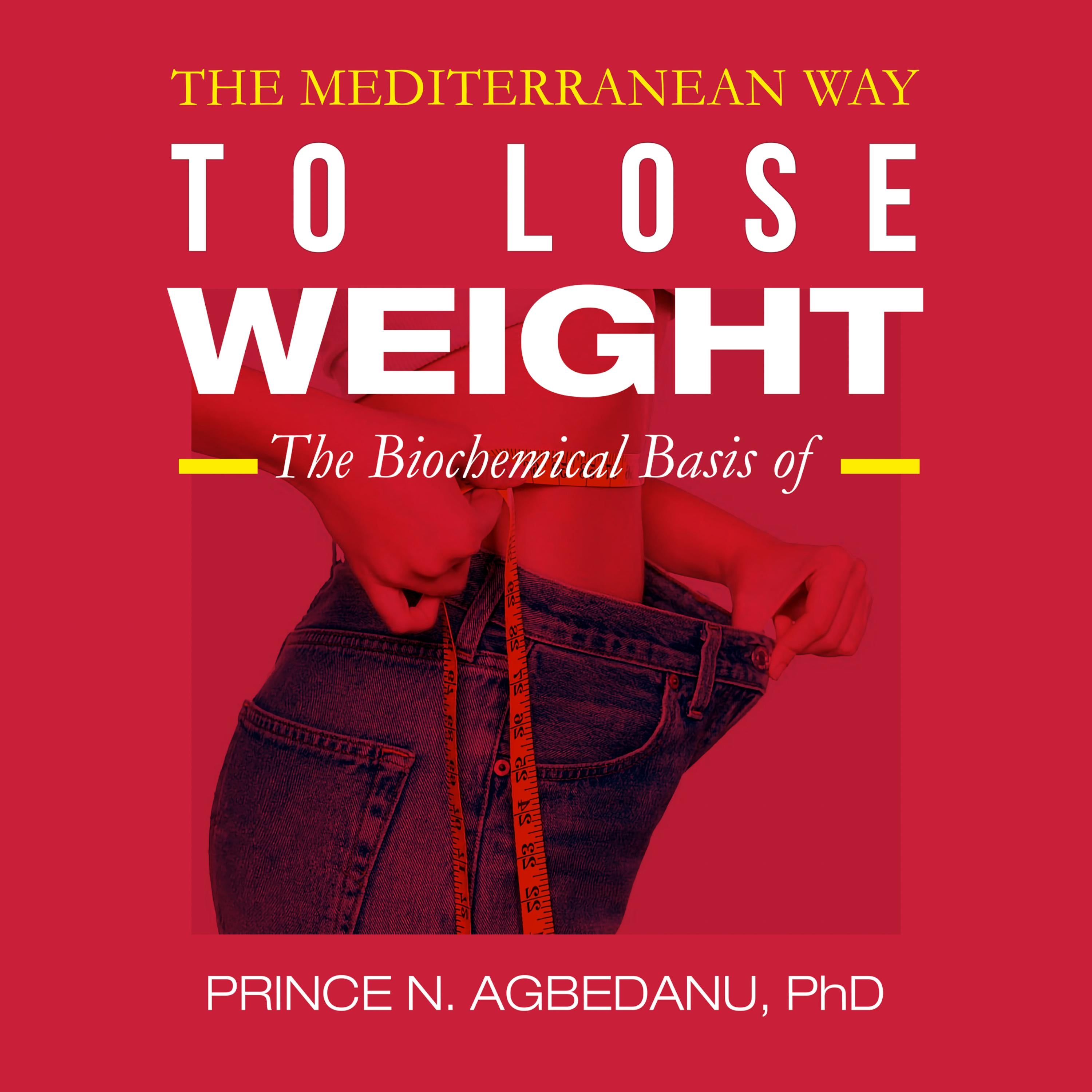 The Mediterranean Way to Lose Weight