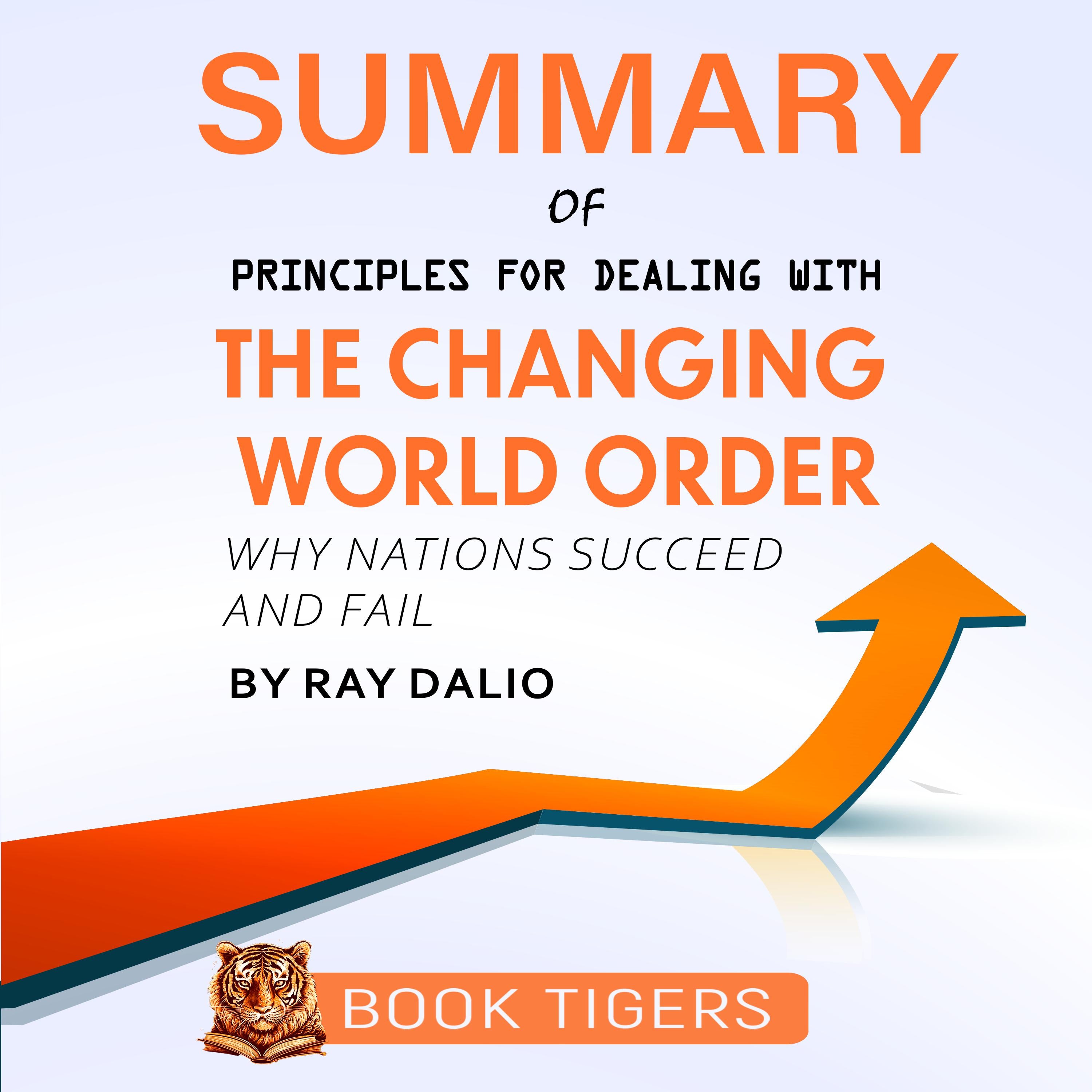 Summary of Principles for Dealing with The Changing World Order