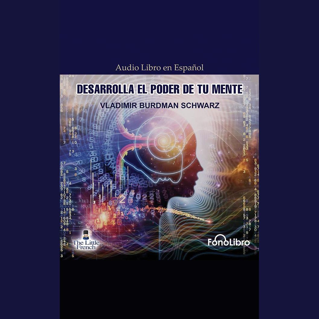 Desarrolla el Poder de tu Mente
