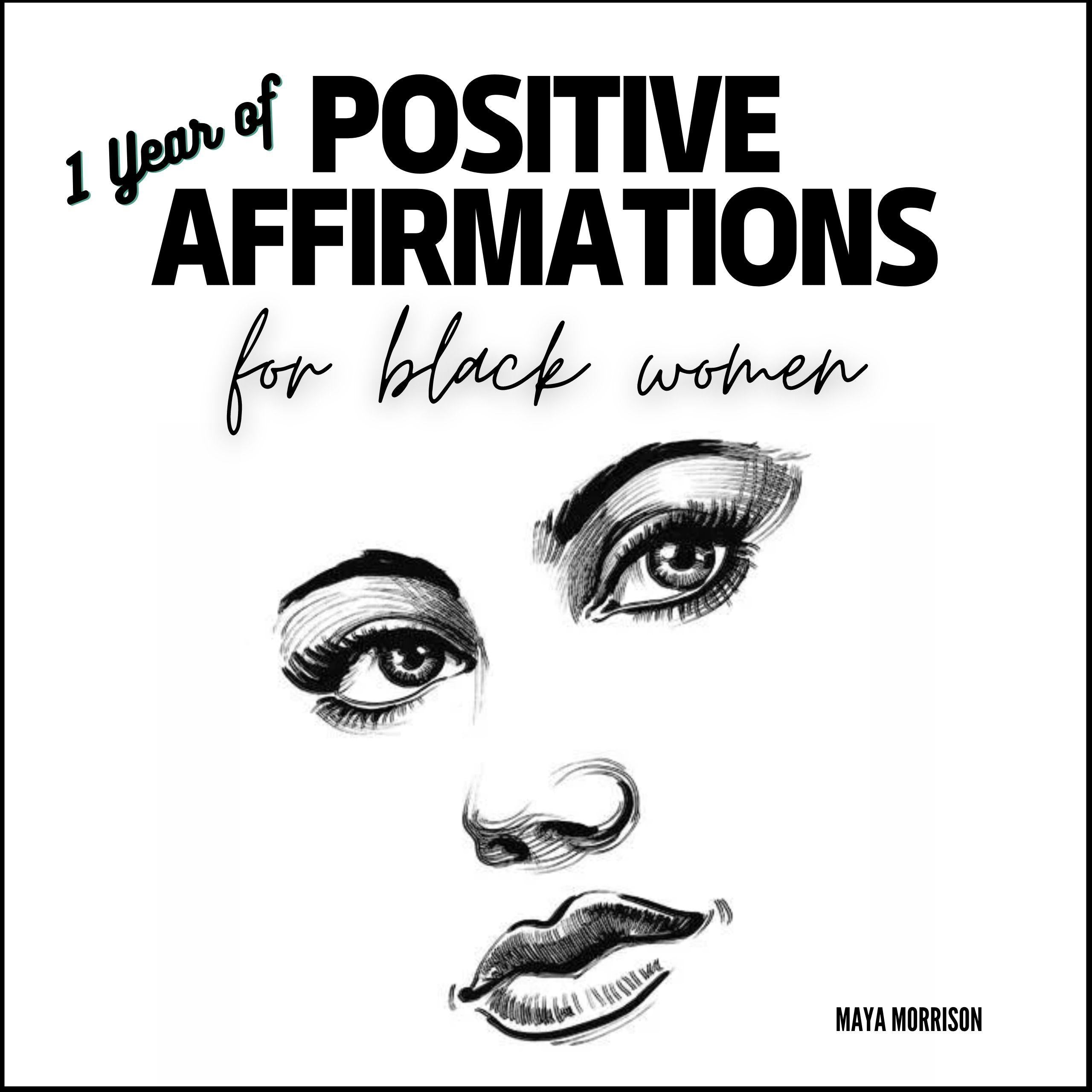 1 YEAR OF POSITIVE AFFIRMATIONS for BLACK WOMEN