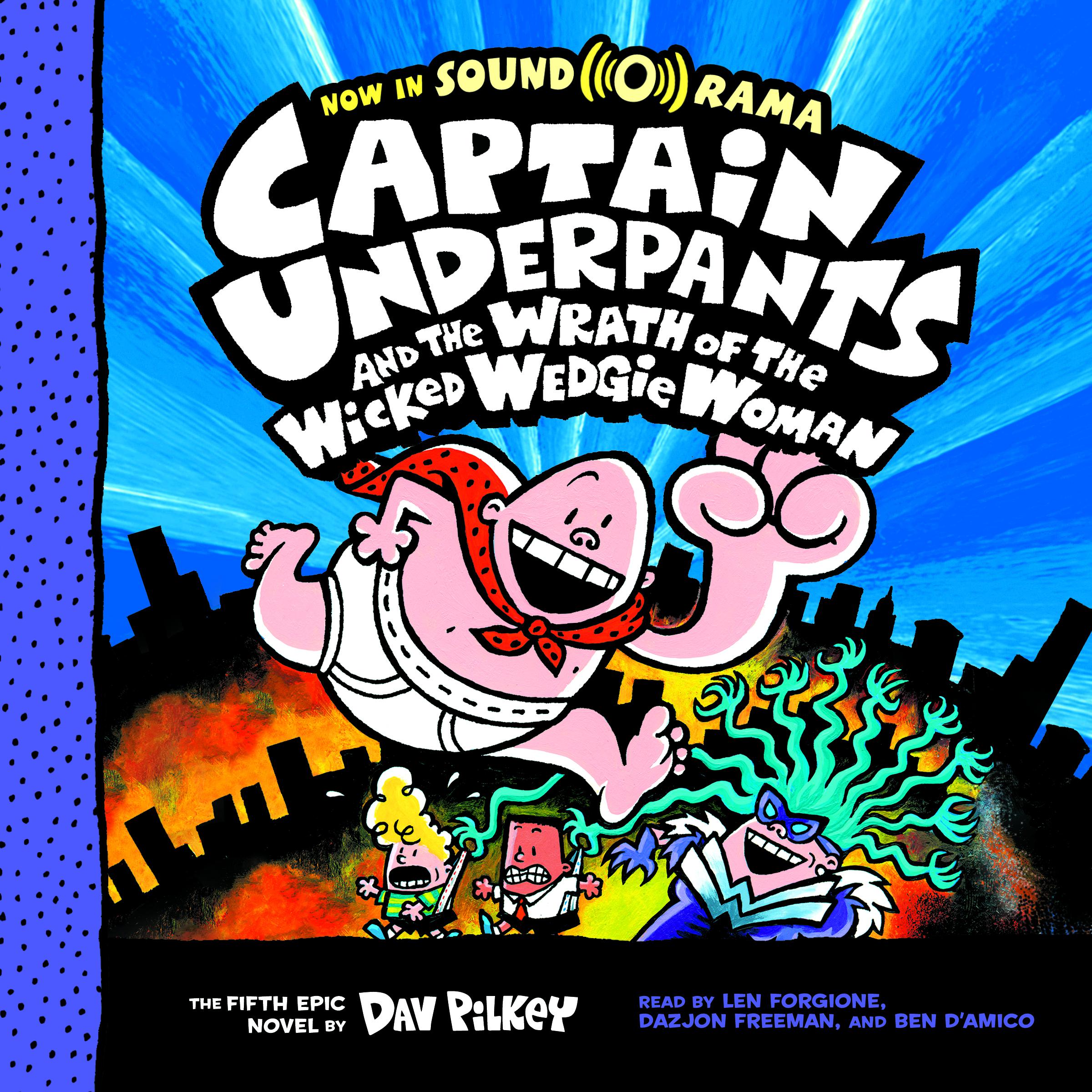 Captain Underpants and the Wrath of the Wicked Wedgie Woman