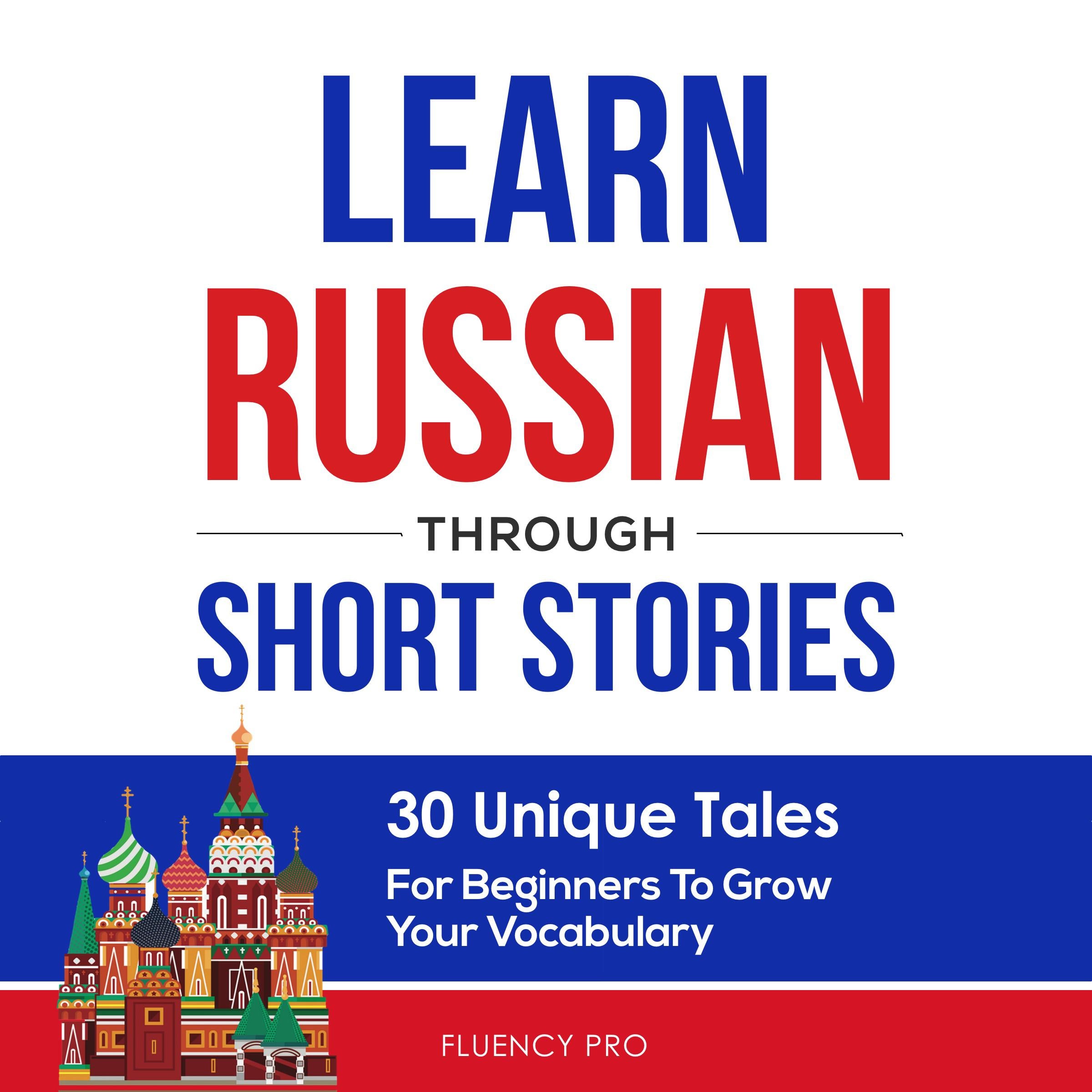 Learn Russian Through Short Stories