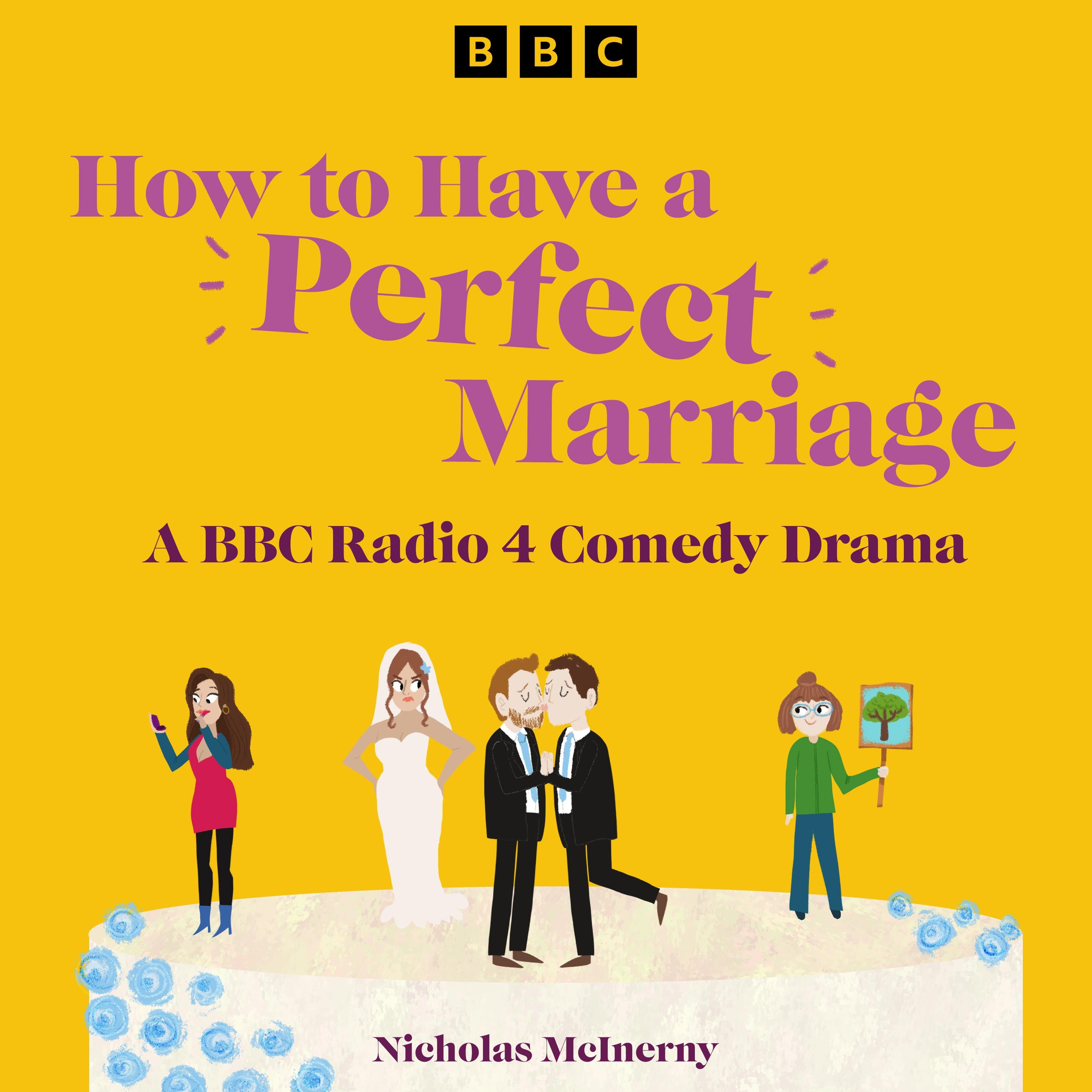 How to Have a Perfect Marriage