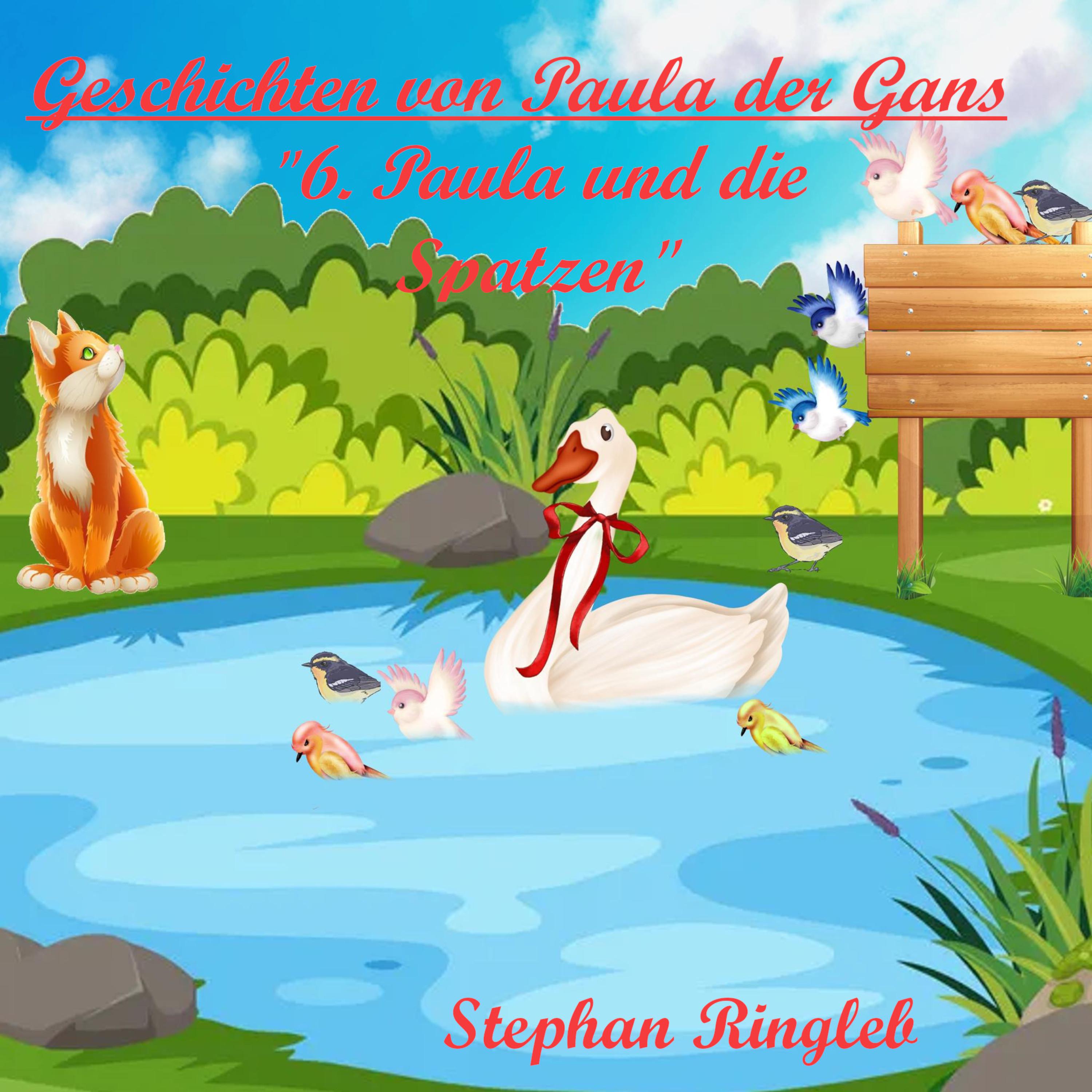 Geschichten von Paula der Gans