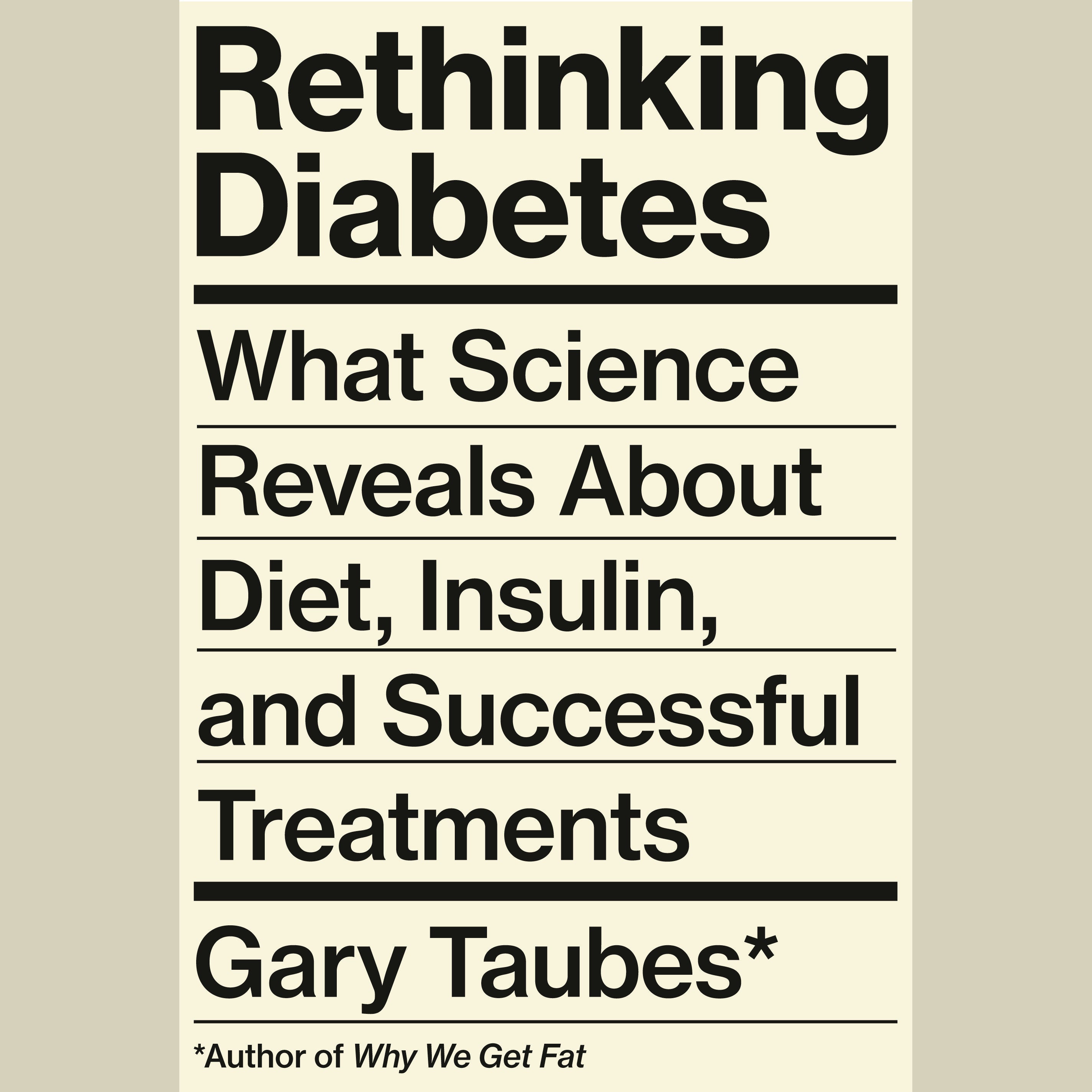 Rethinking Diabetes