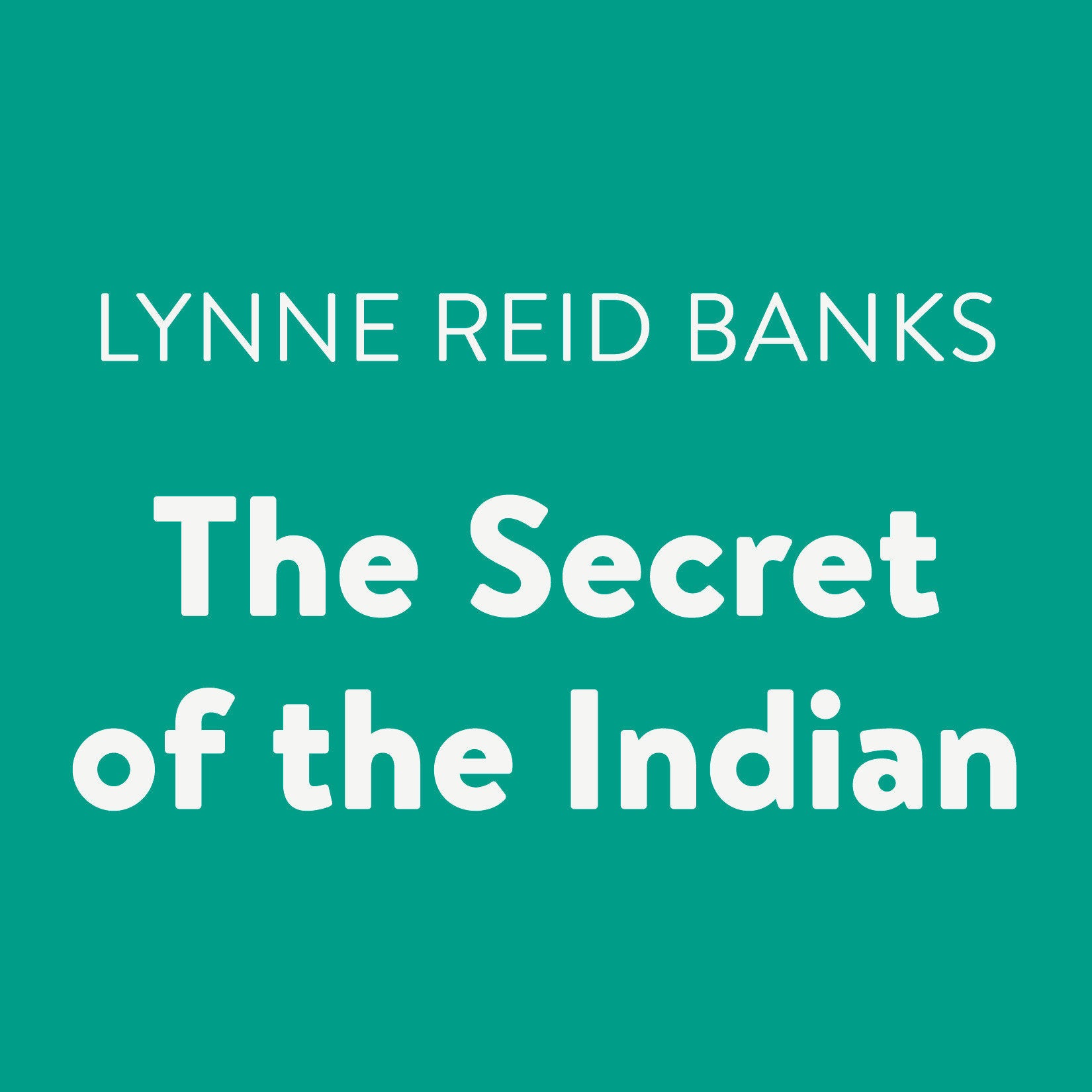 The Secret of the Indian