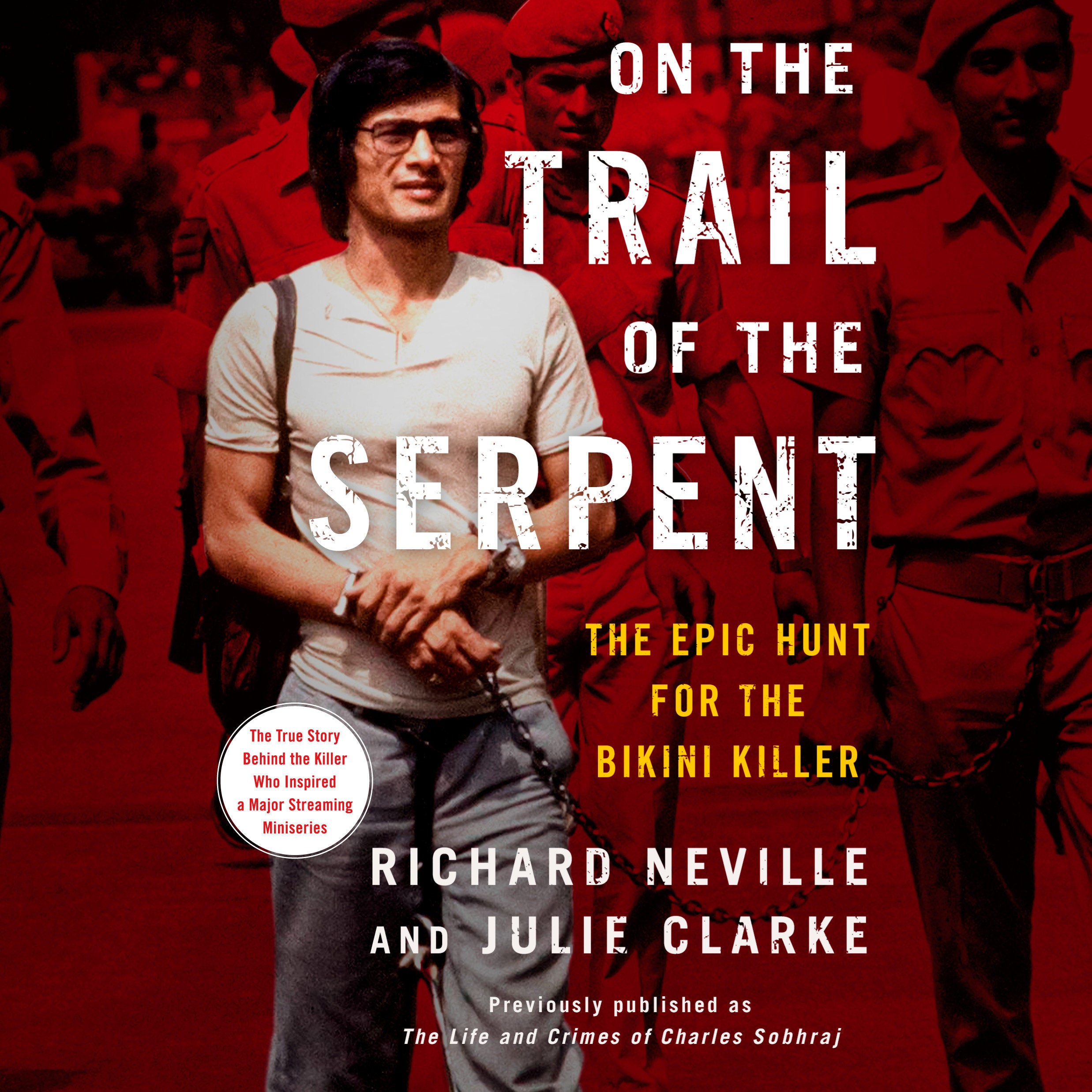 On the Trail of the Serpent
