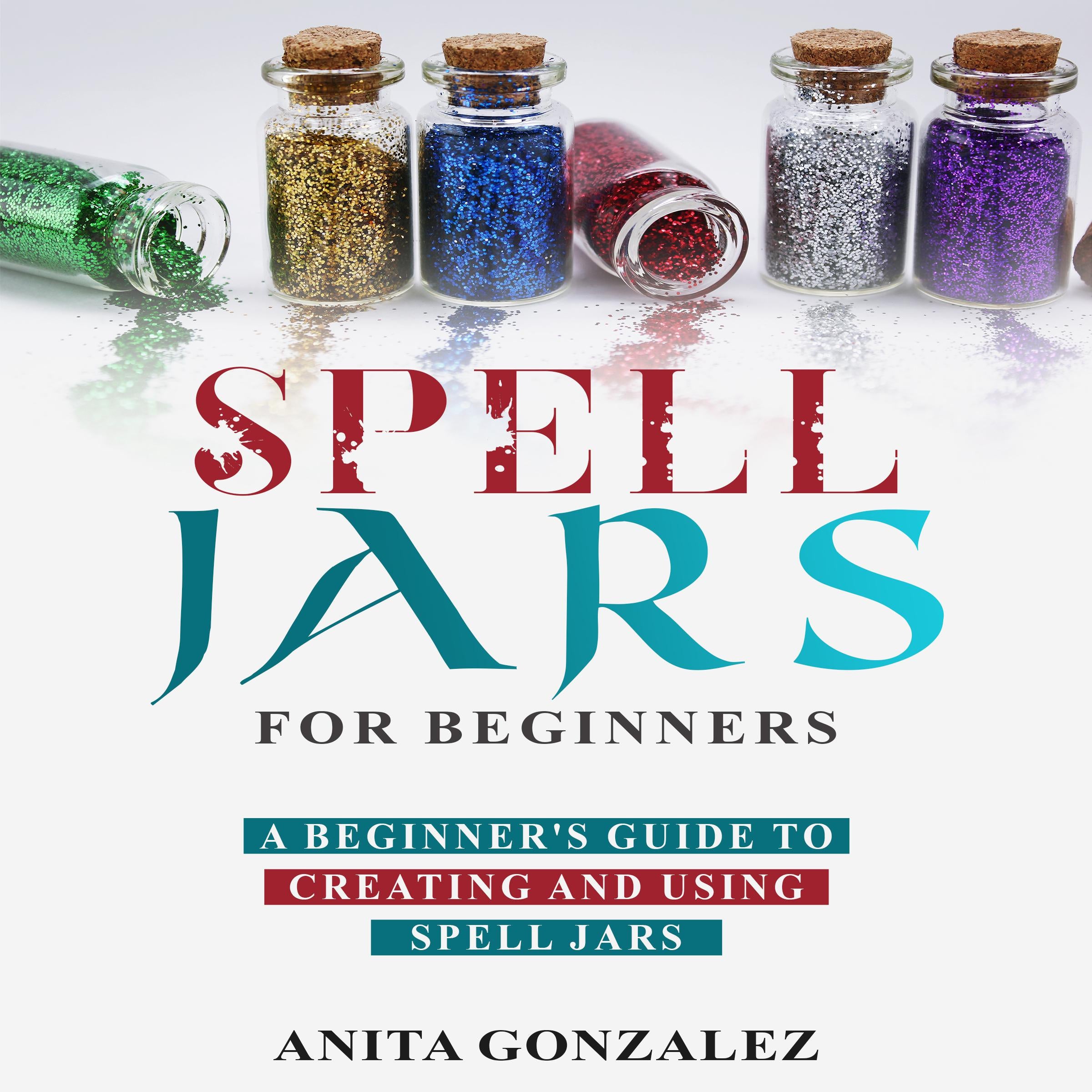 Spell Jars for Beginners