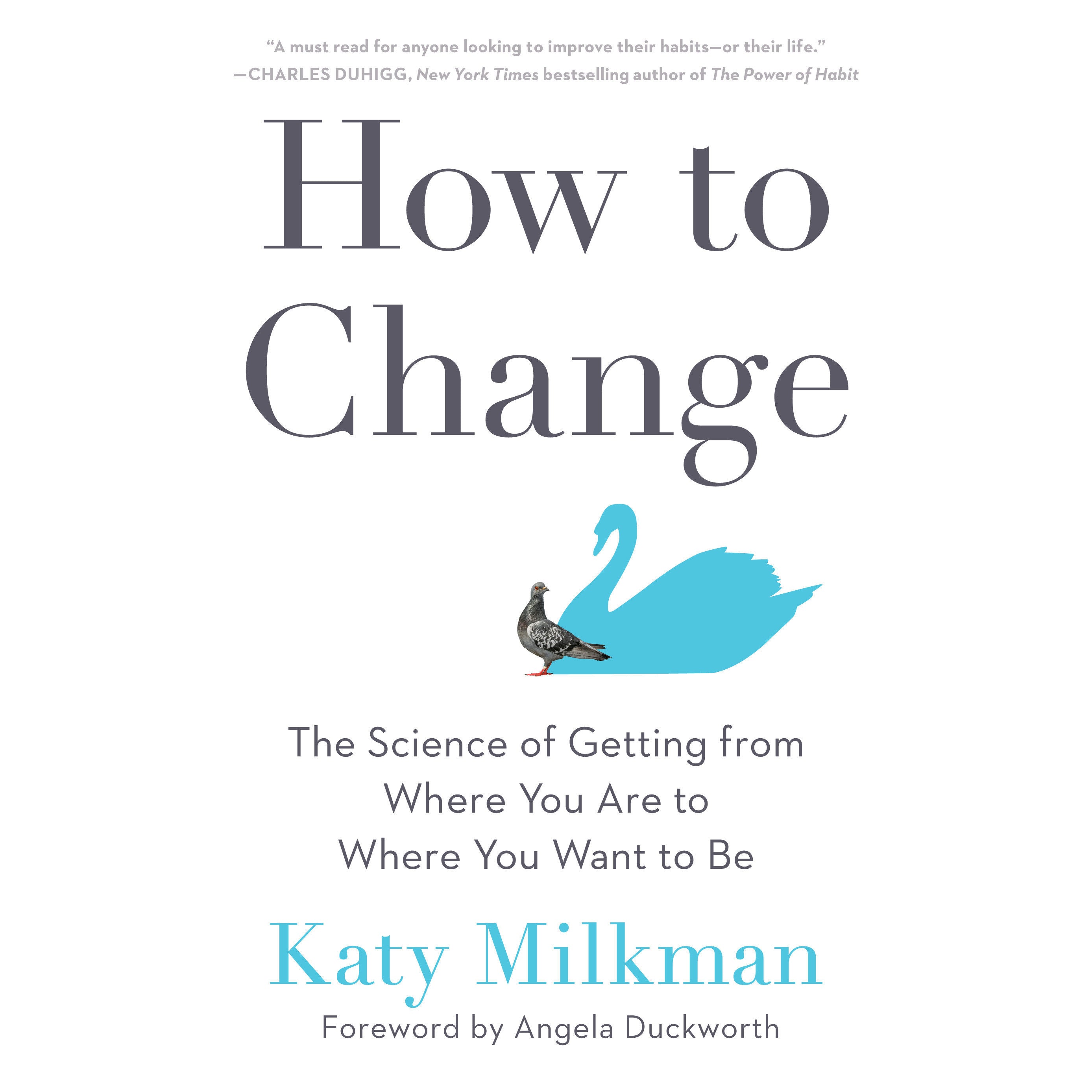 How to Change