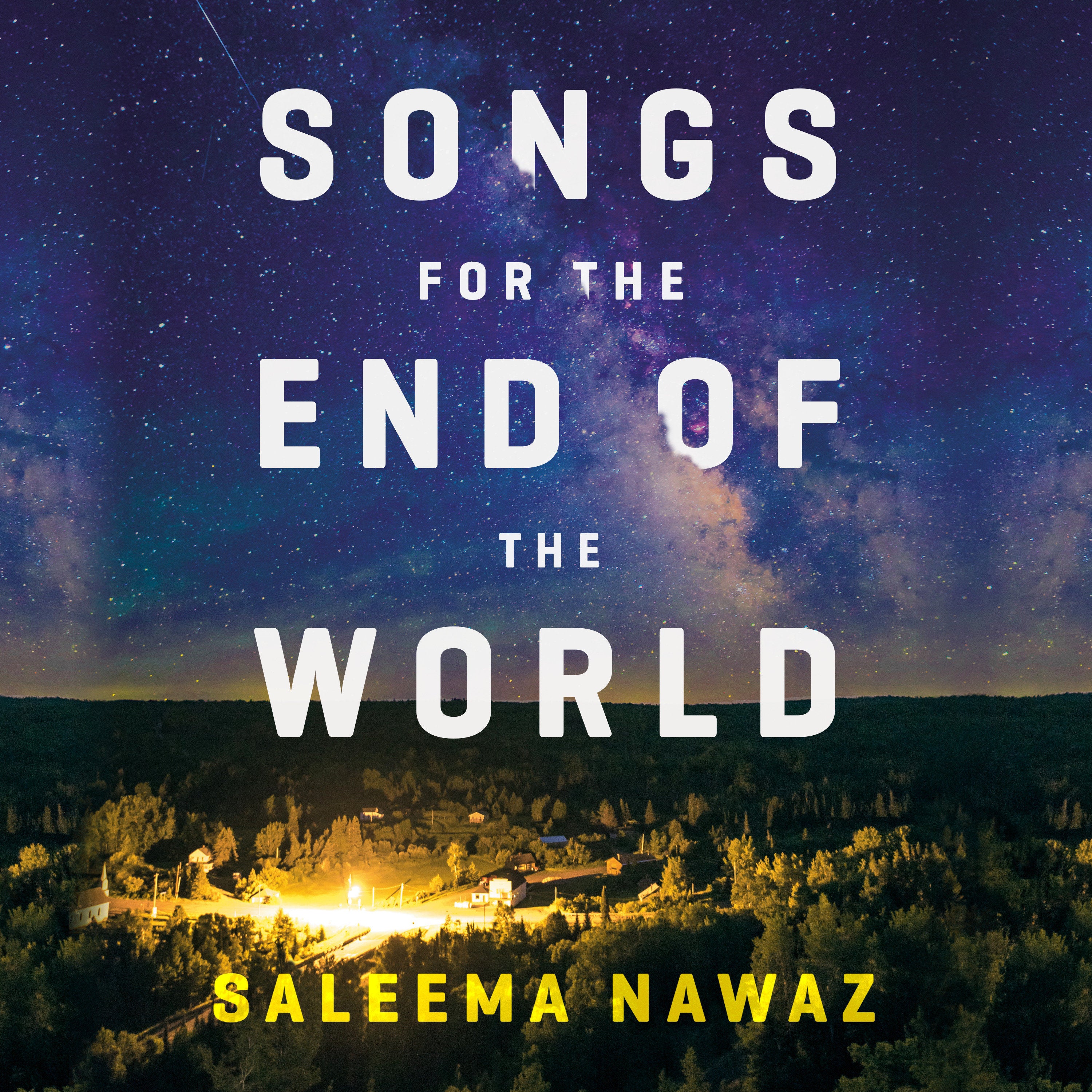Songs for the End of the World