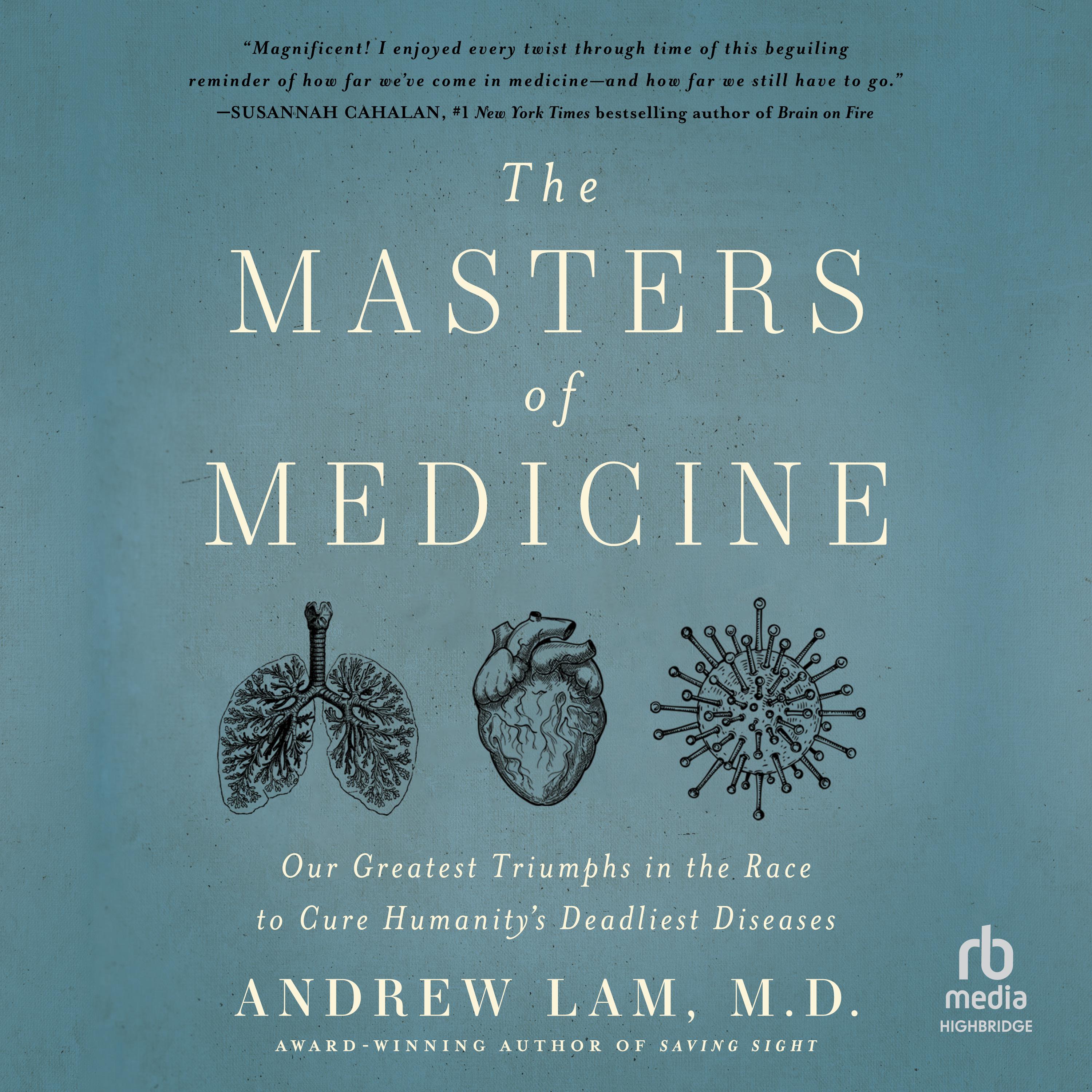 The Masters of Medicine