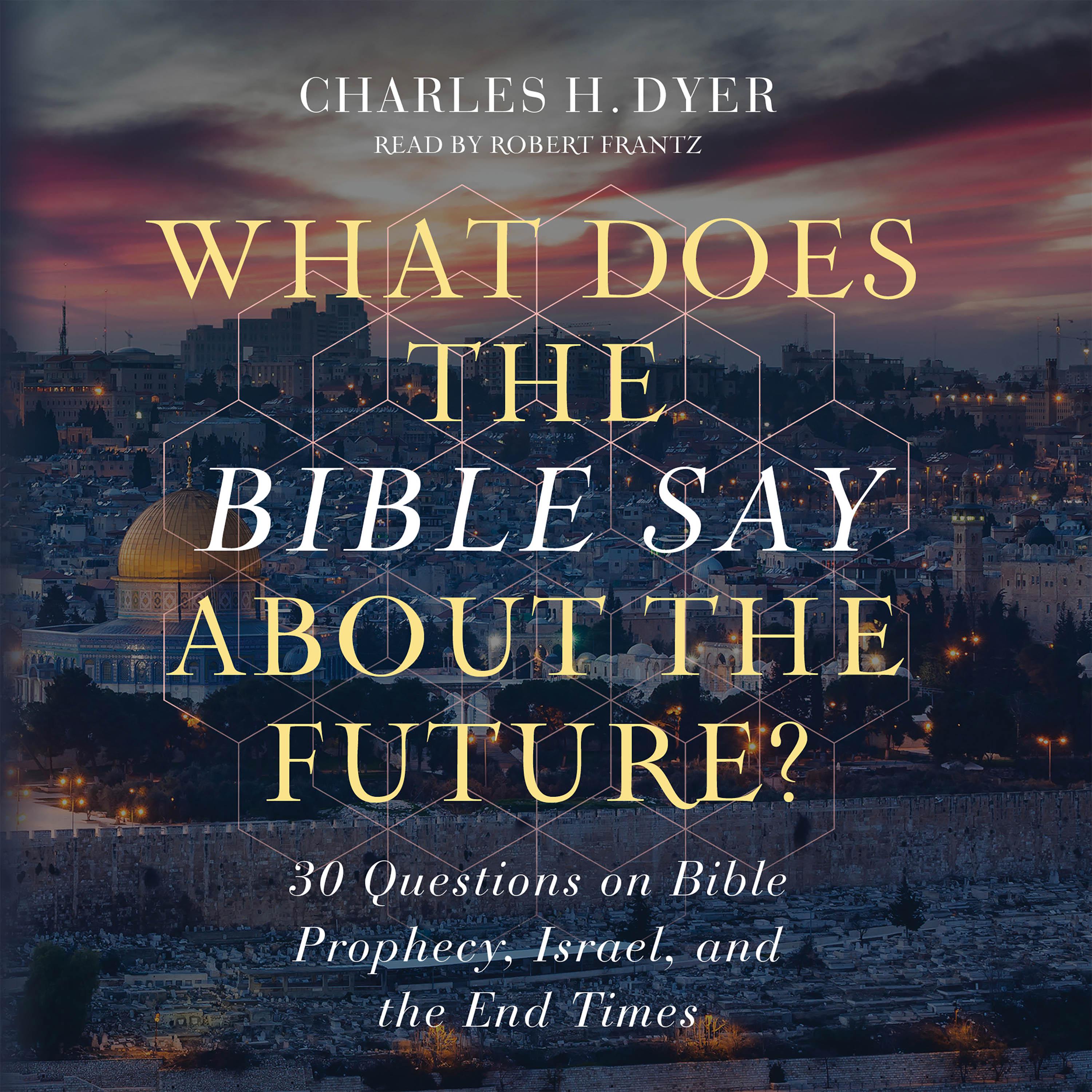 What Does the Bible Say About the Future?