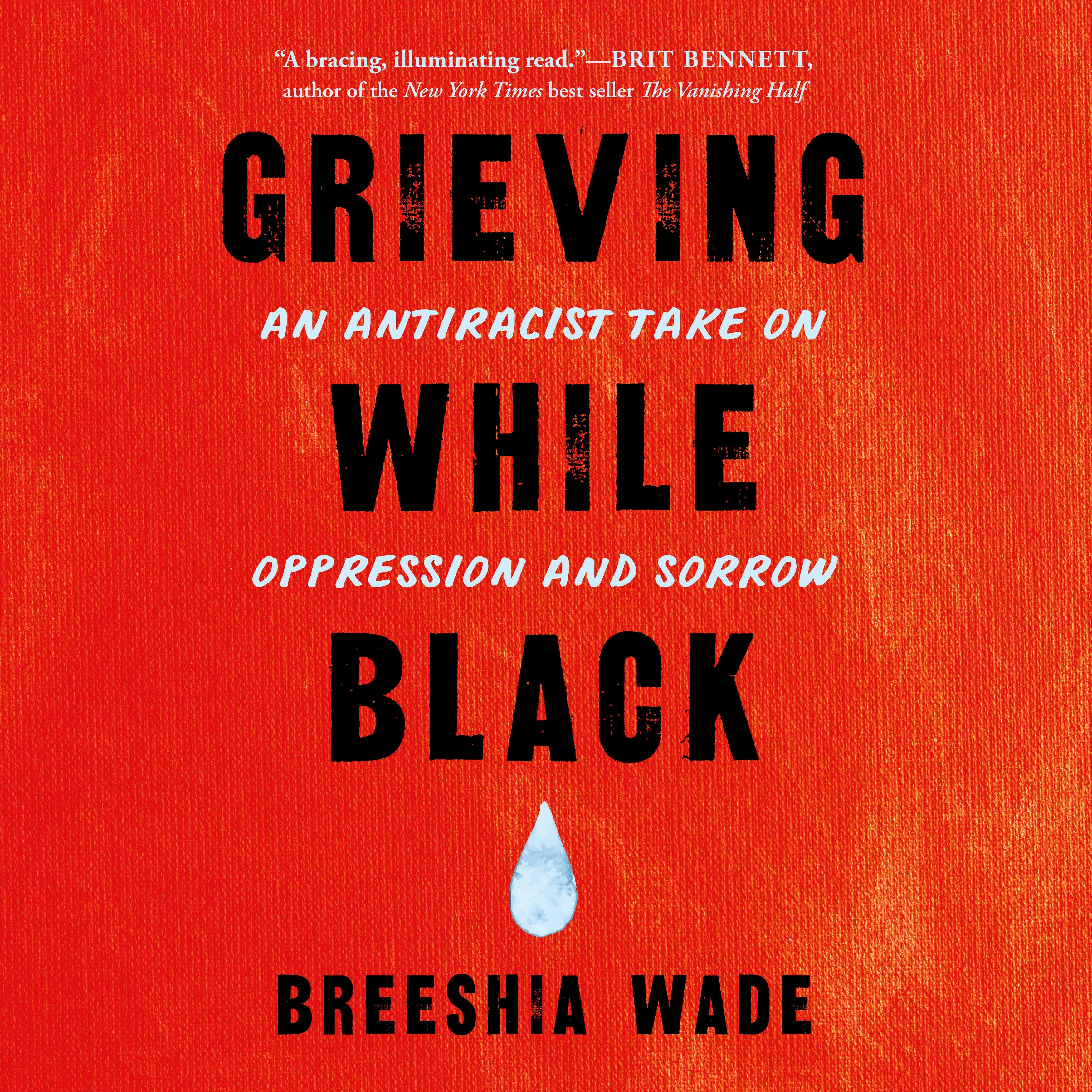 Grieving While Black