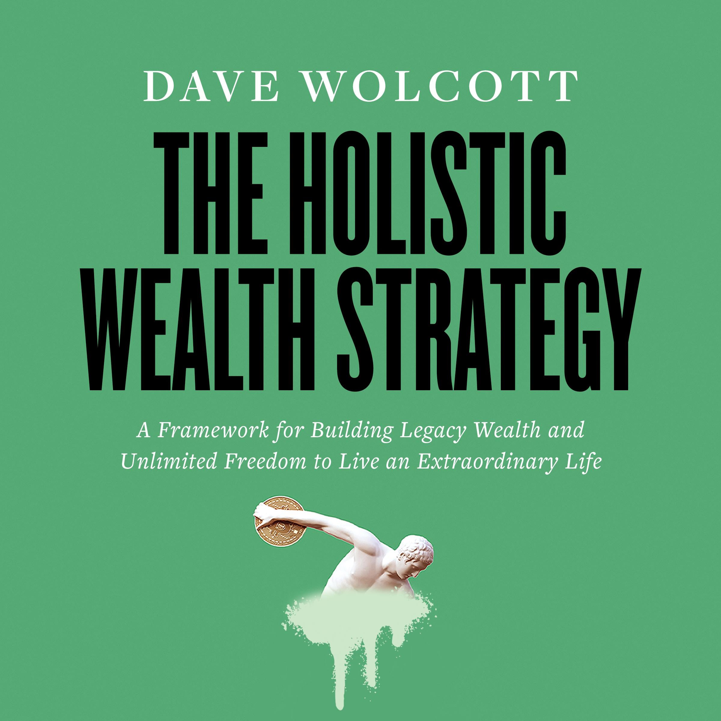 The Holistic Wealth Strategy