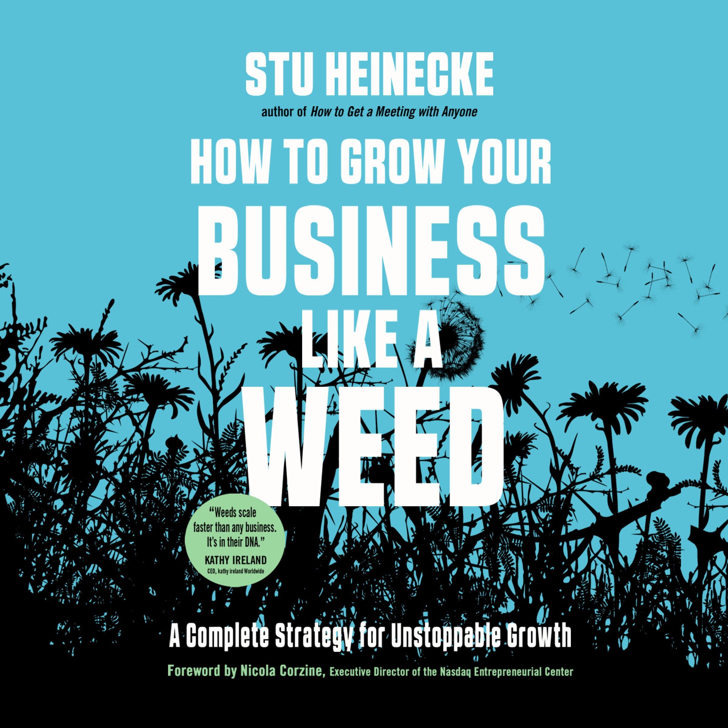 How to Grow Your Business Like a Weed