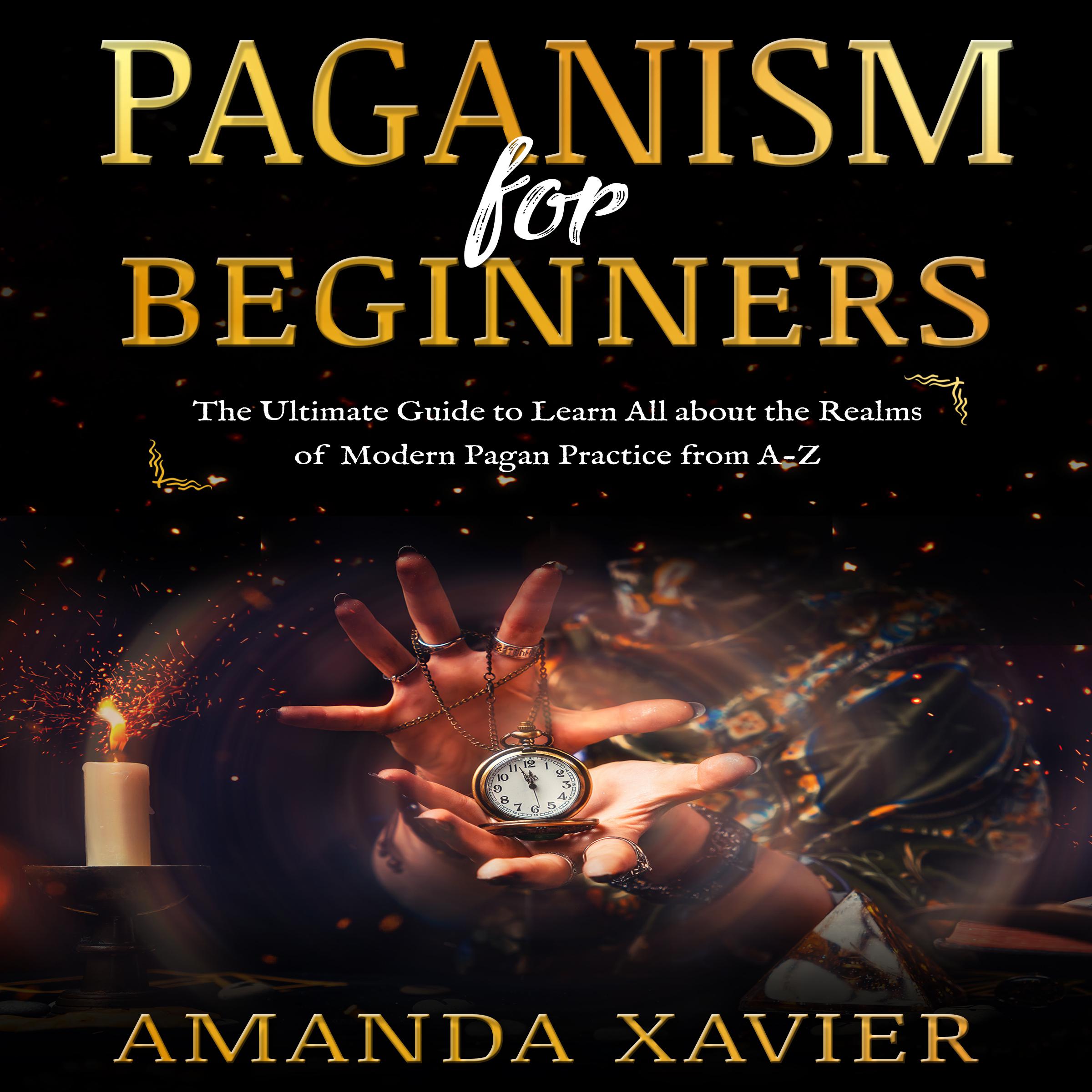 PAGANISM FOR BEGINNERS