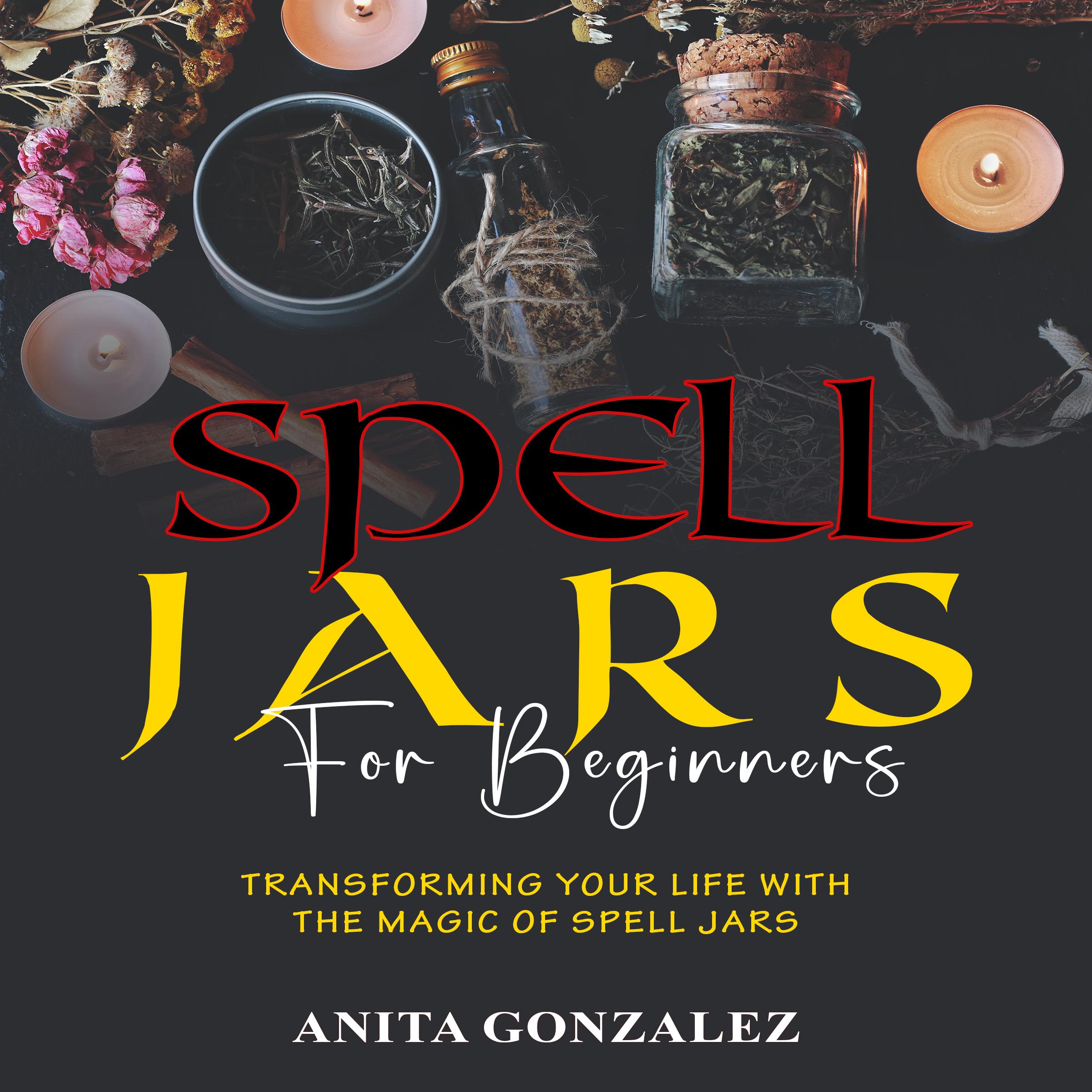 Spell Jars for Beginners