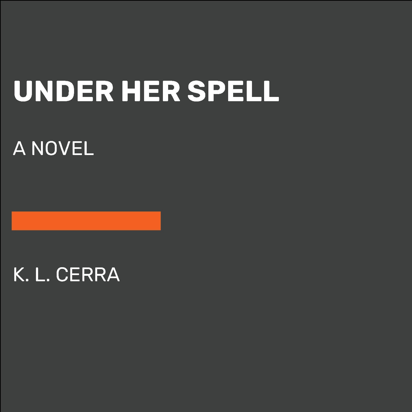 Under Her Spell