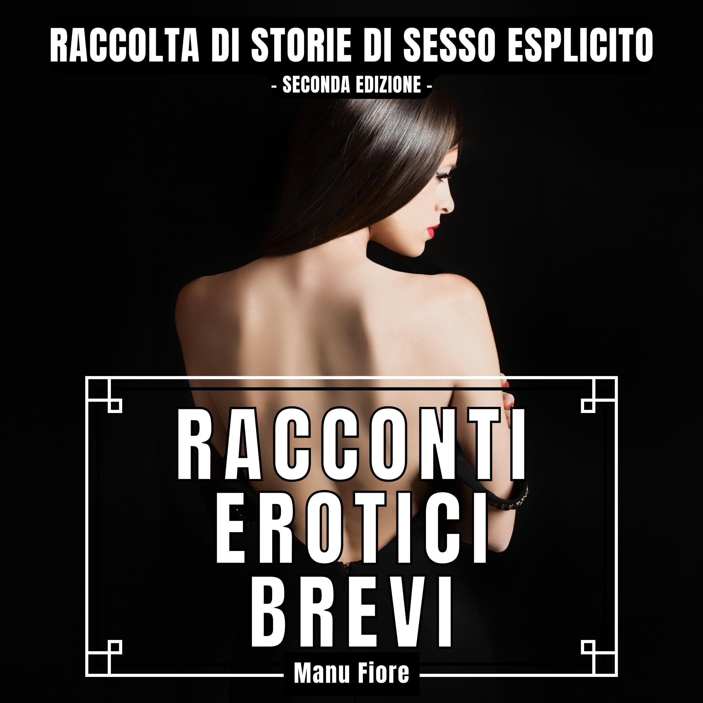 Racconti Erotici Brevi