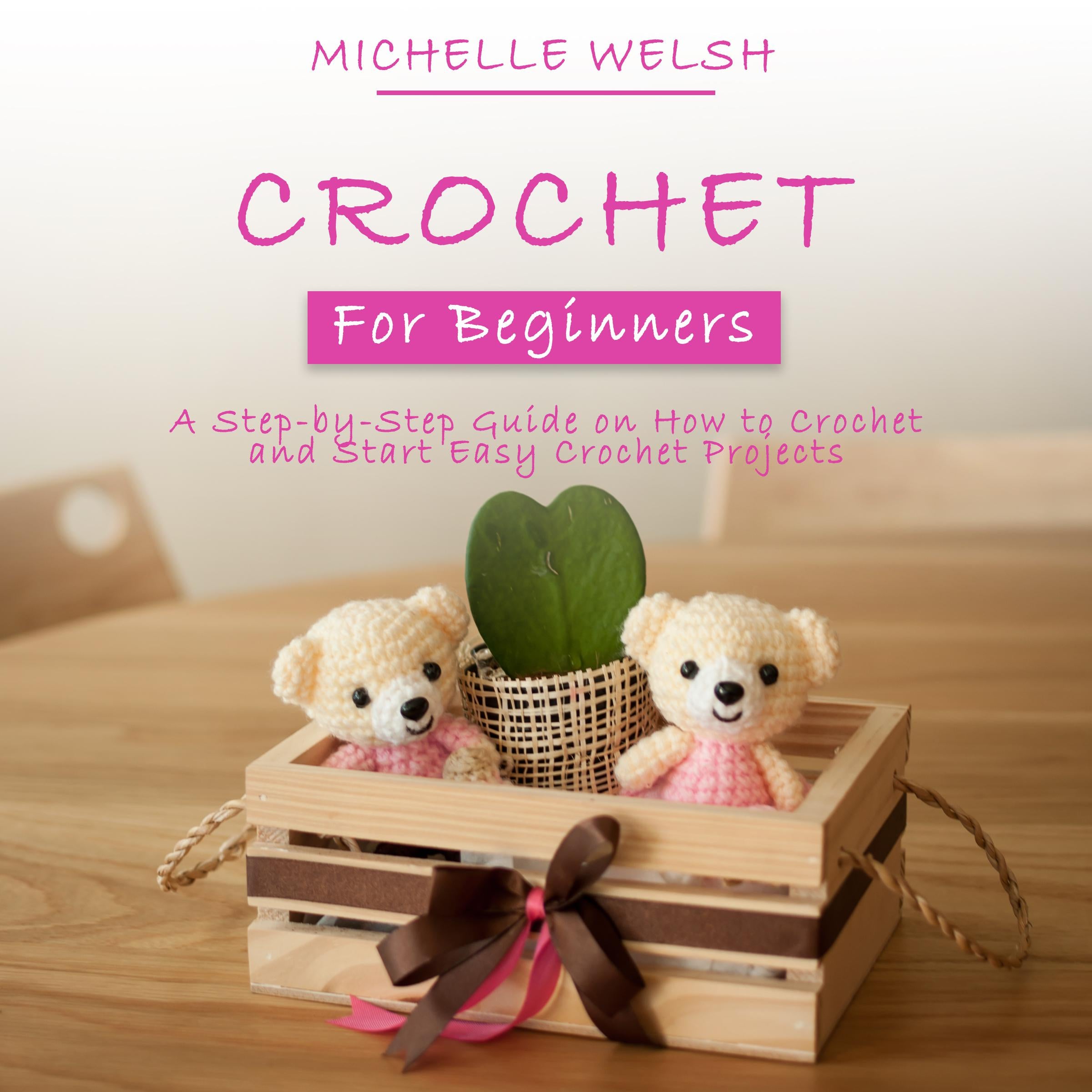 Crochet for Beginners