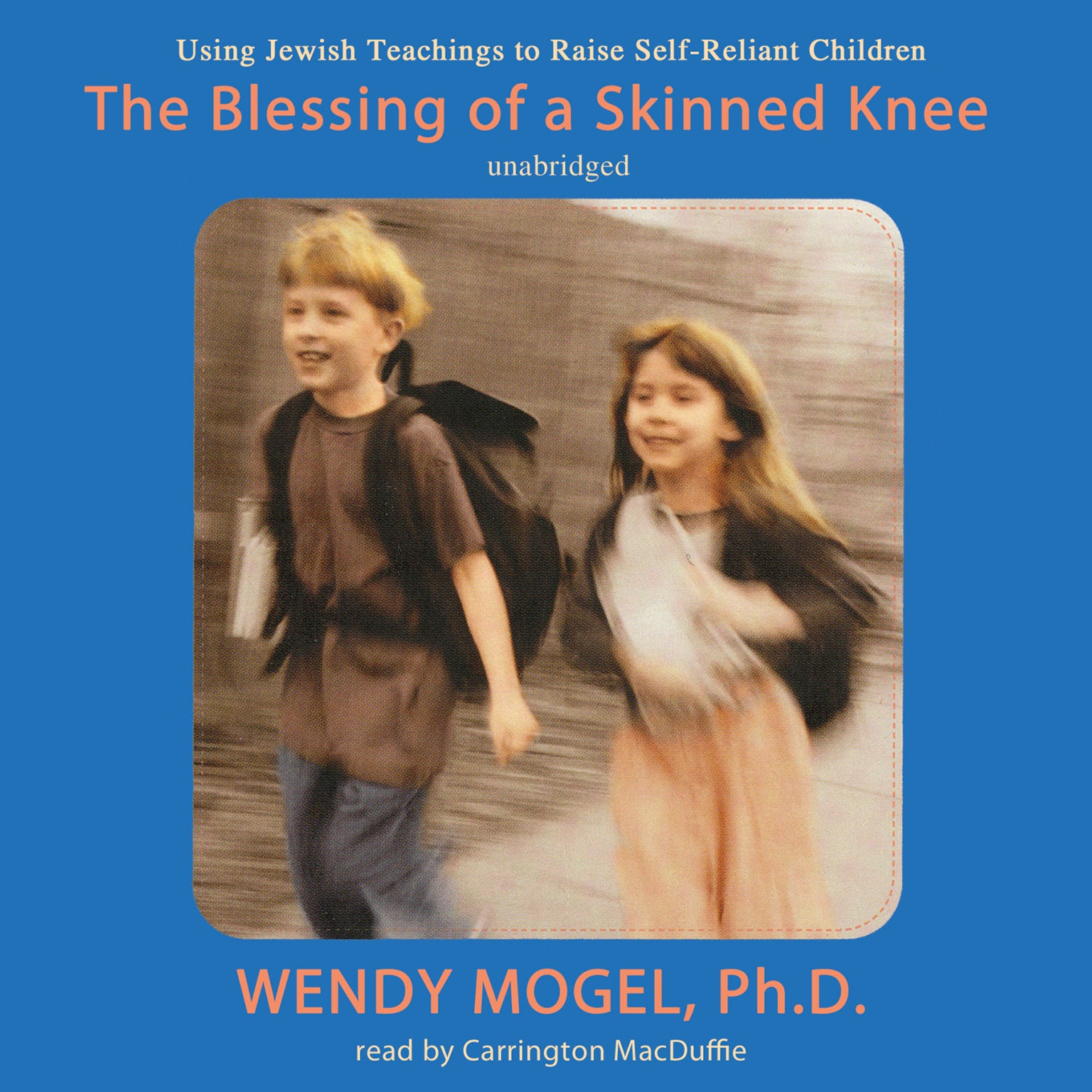 The Blessing of a Skinned Knee