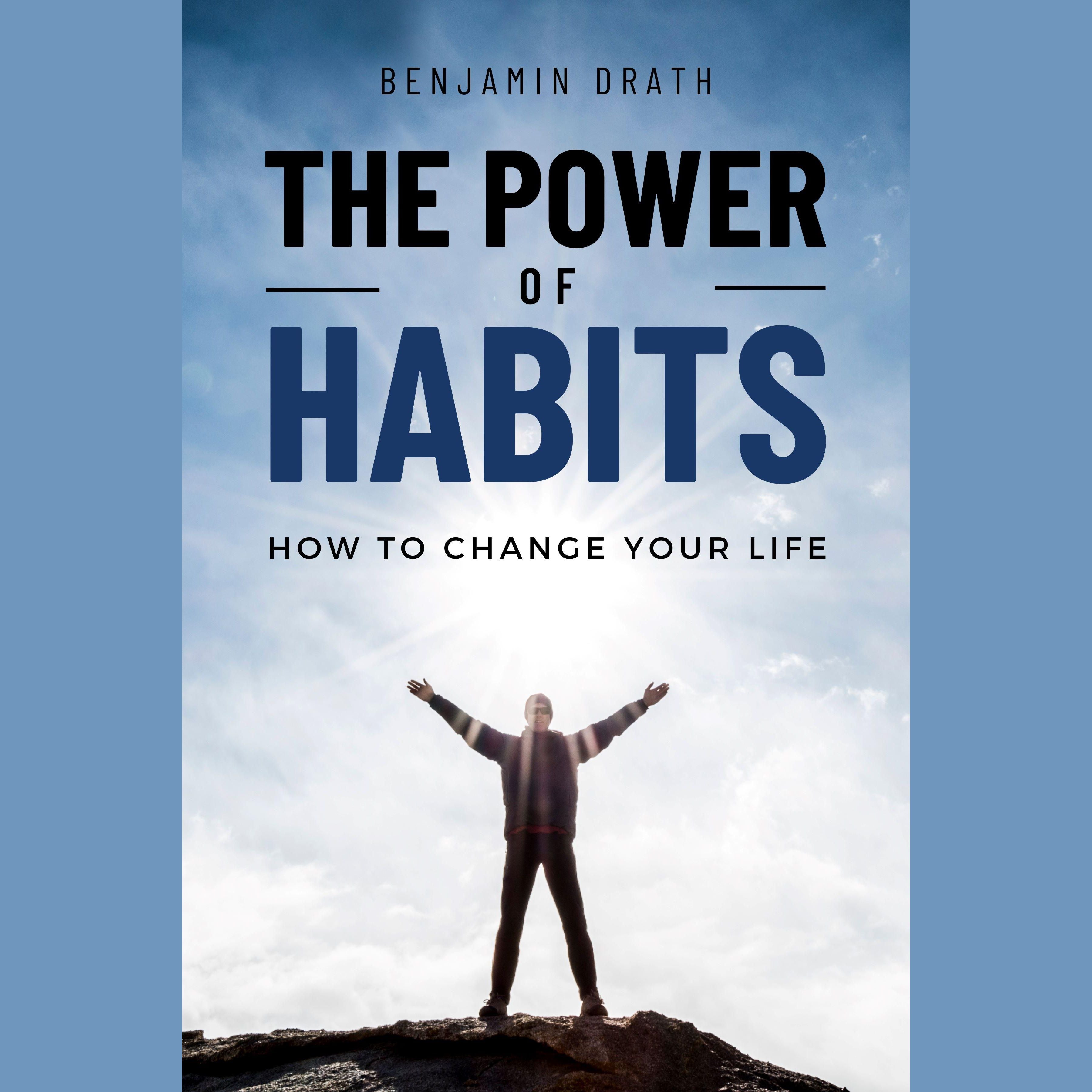The Power of Habits