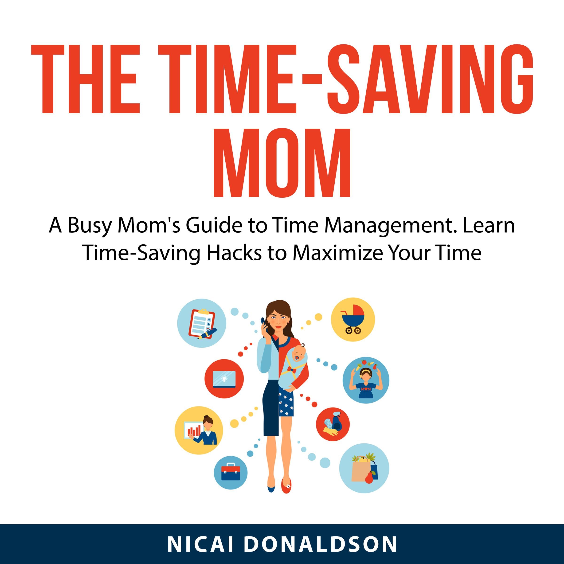 The Time-Saving Mom
