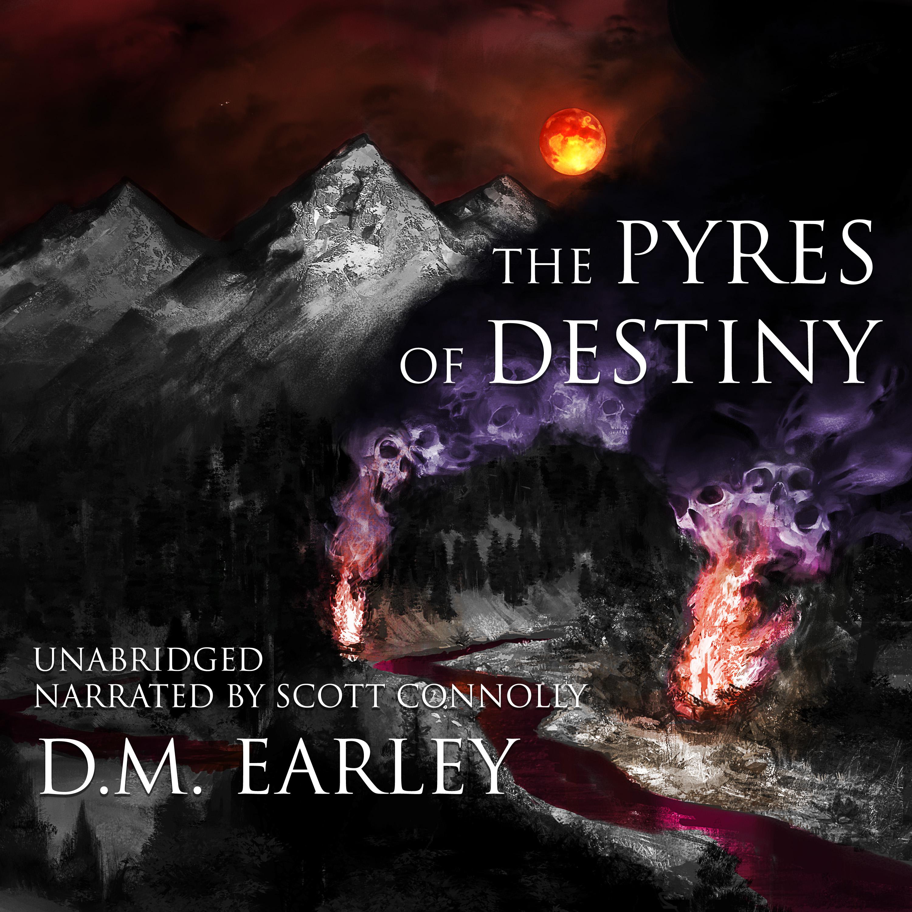The Pyres of Destiny
