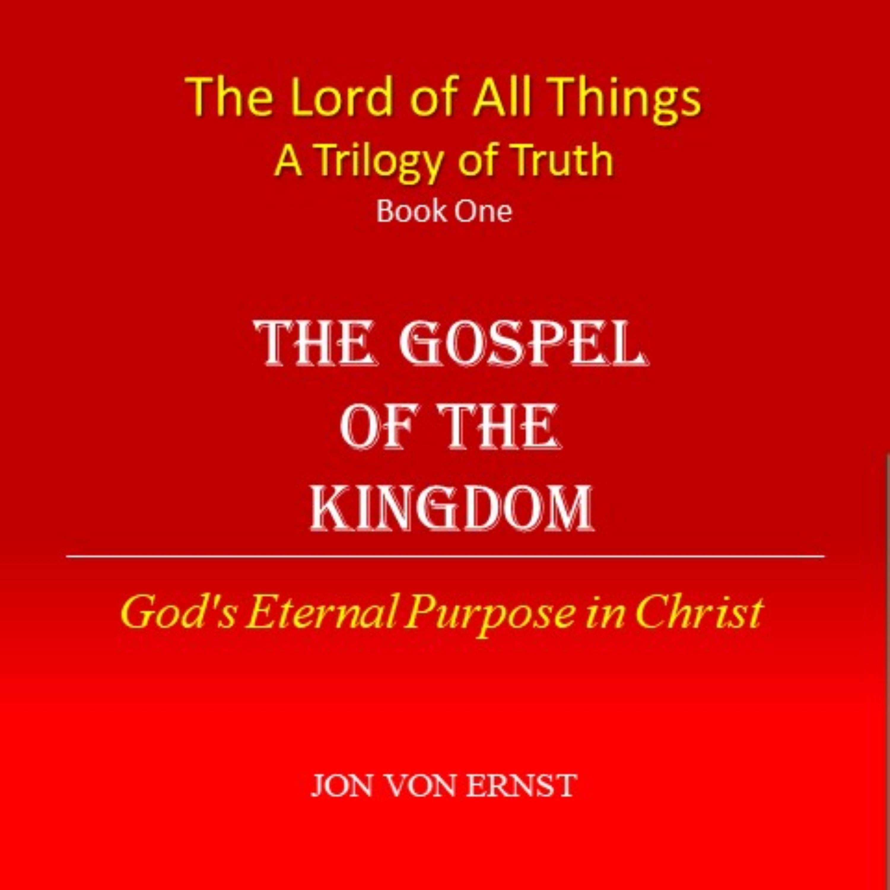 The Gospel of the Kingdom