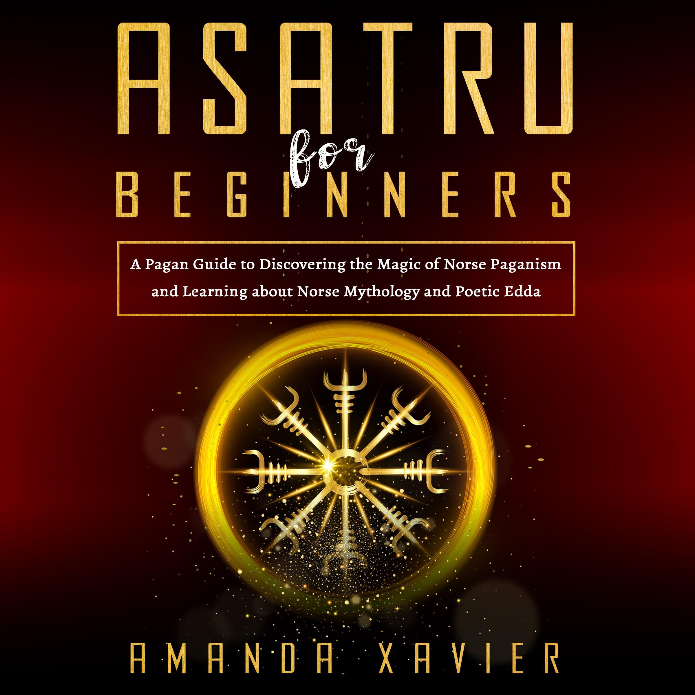 Asatru For Beginners