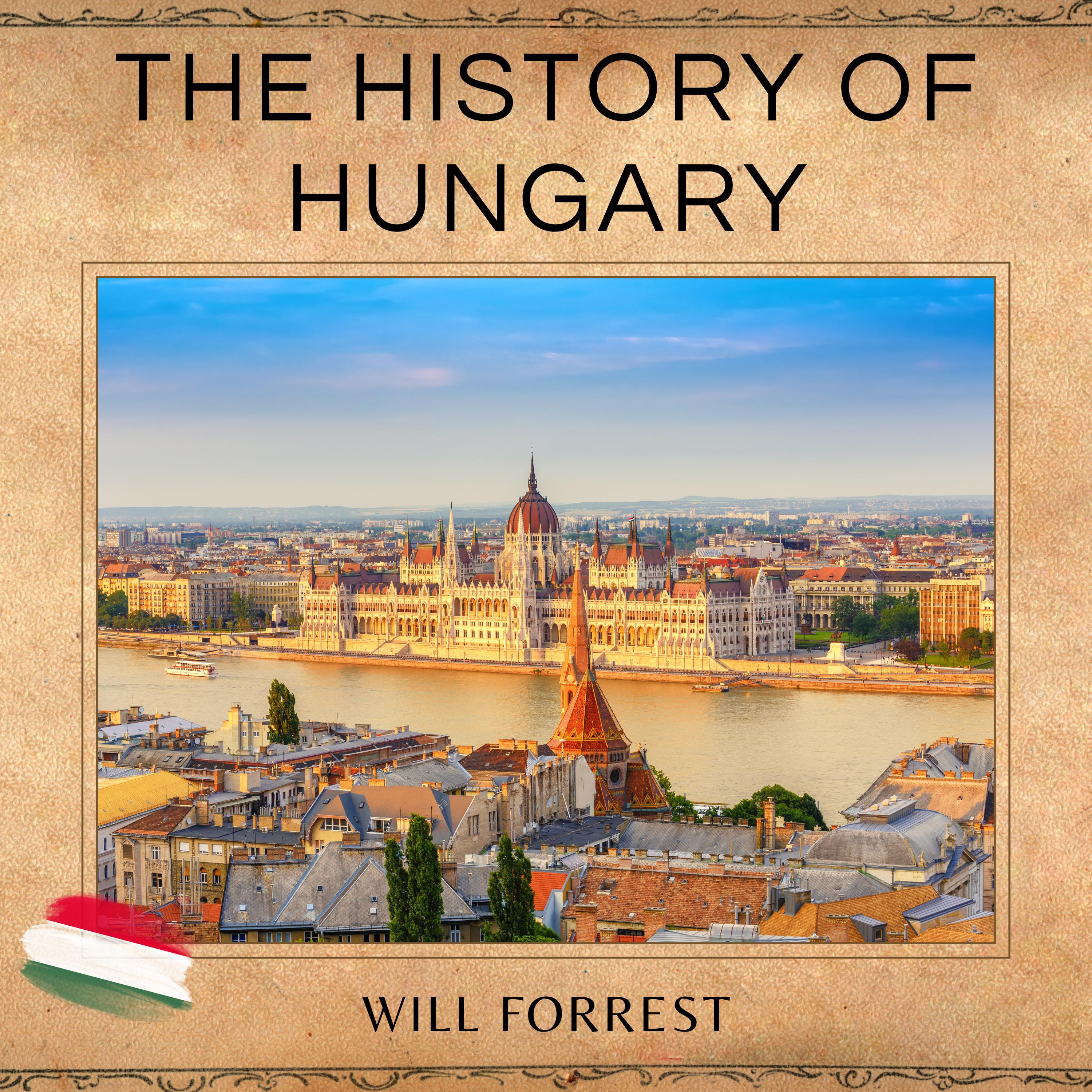 The History of Hungary