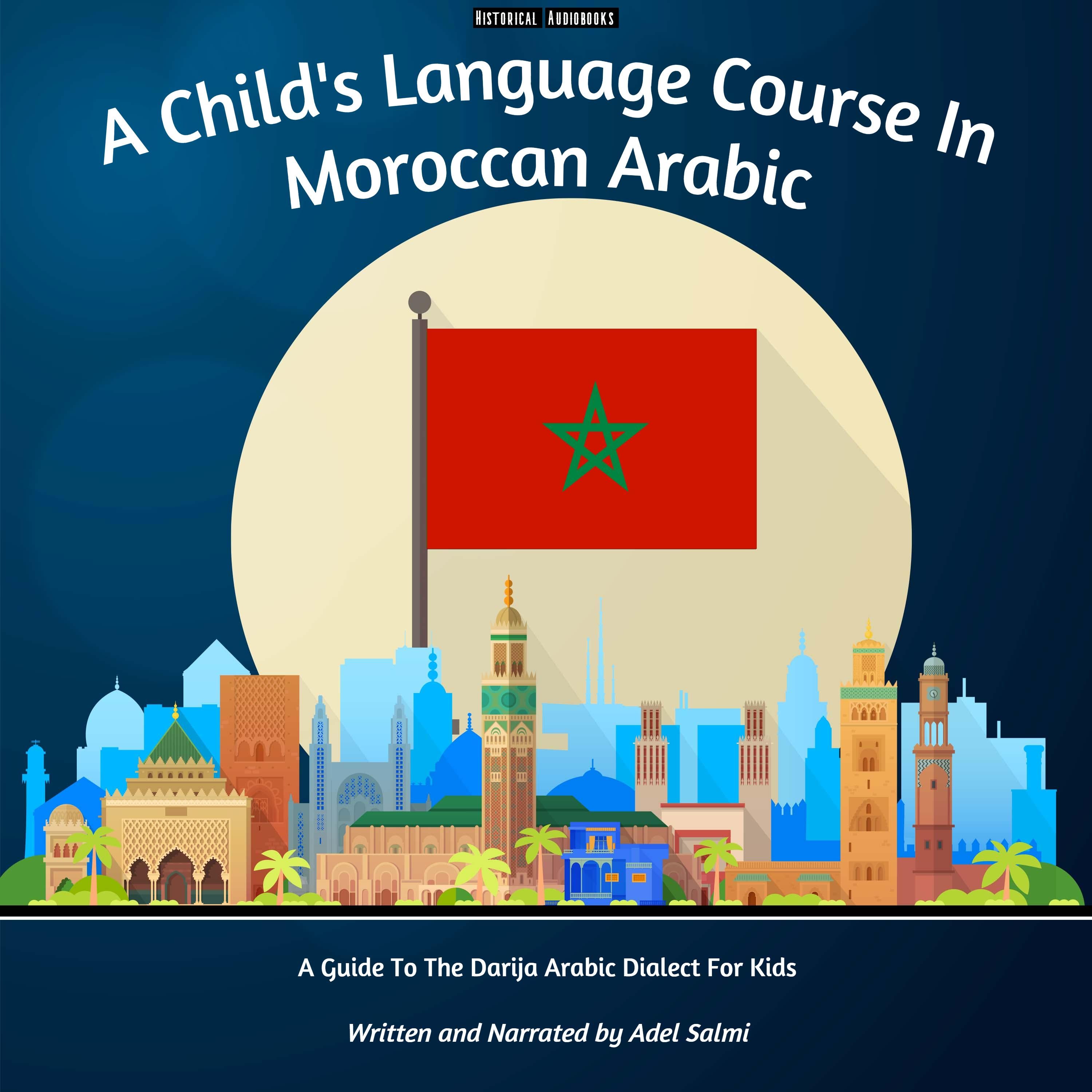 A Child's Language Course In Moroccan Arabic