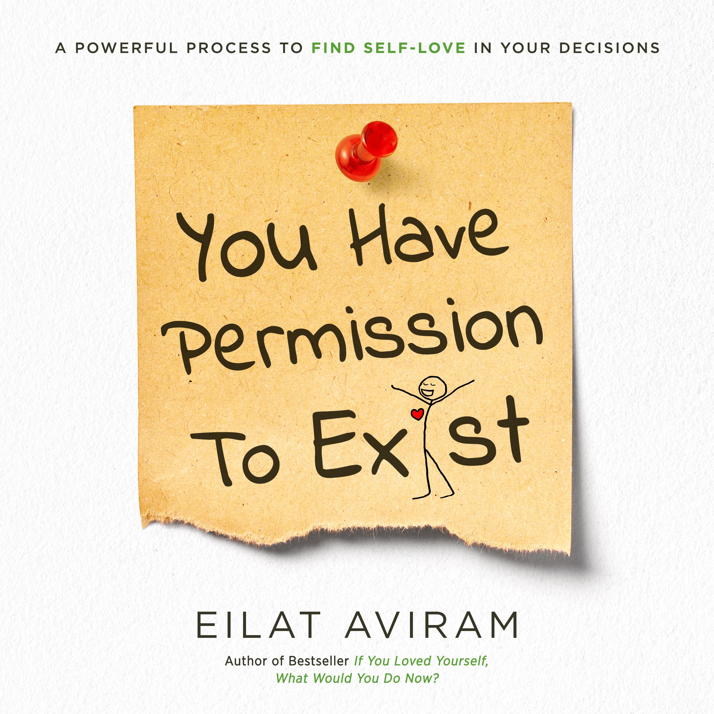 You Have Permission to Exist