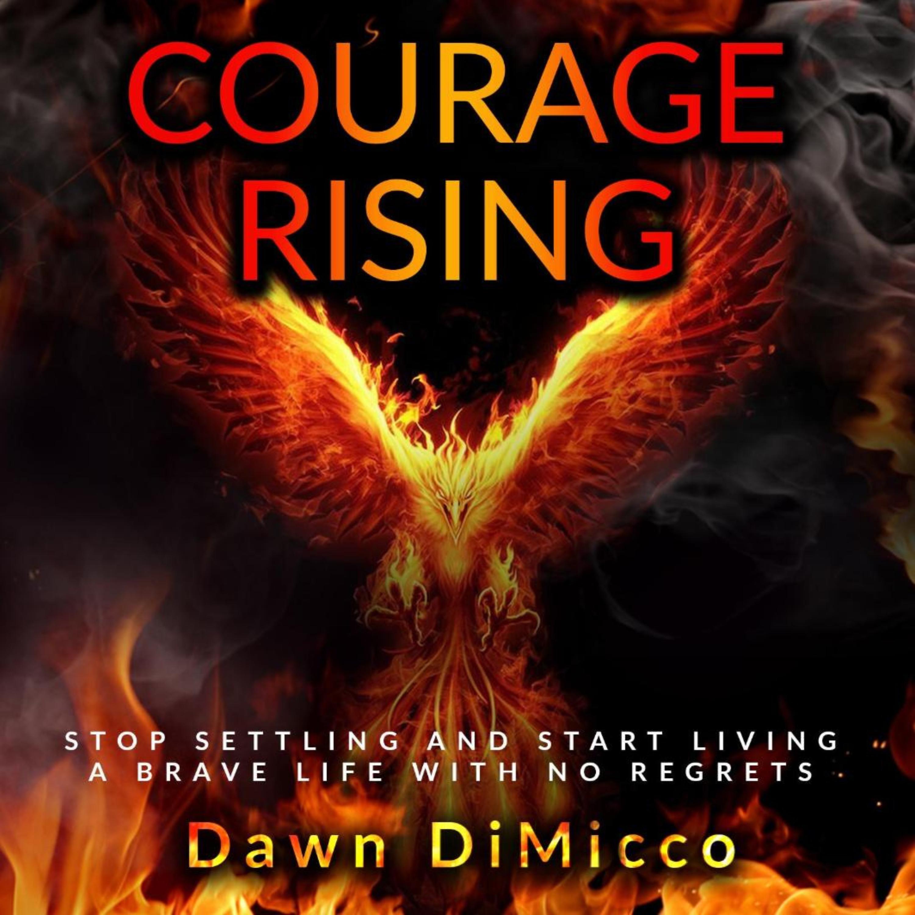 Courage Rising