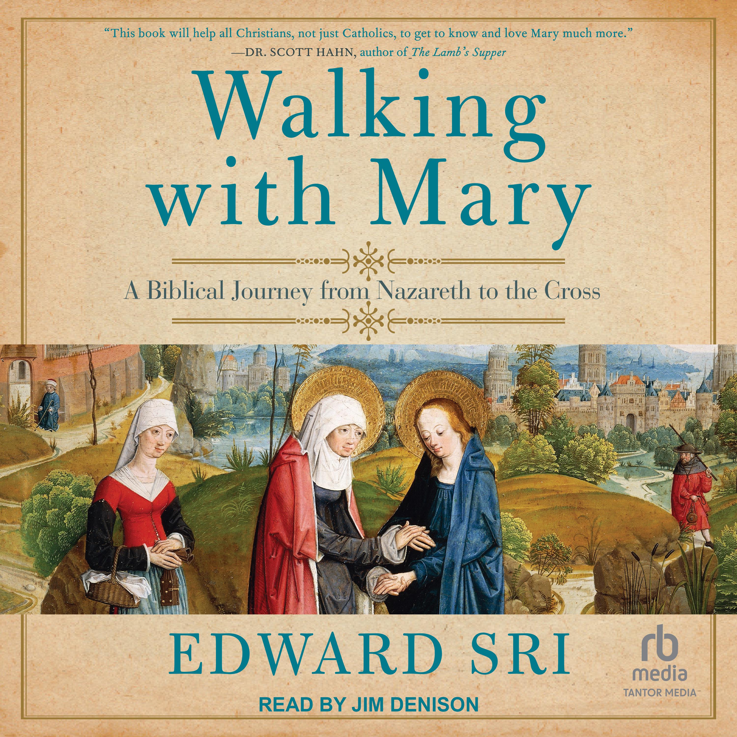 Walking with Mary